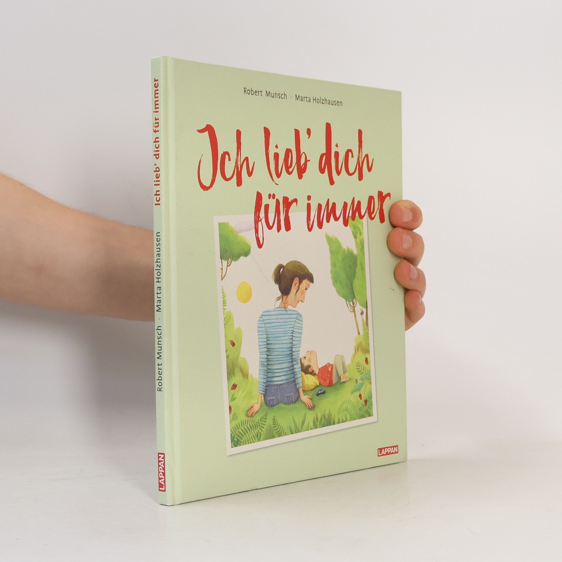 Robert N. Munsch Ich lieb' dich für immer
