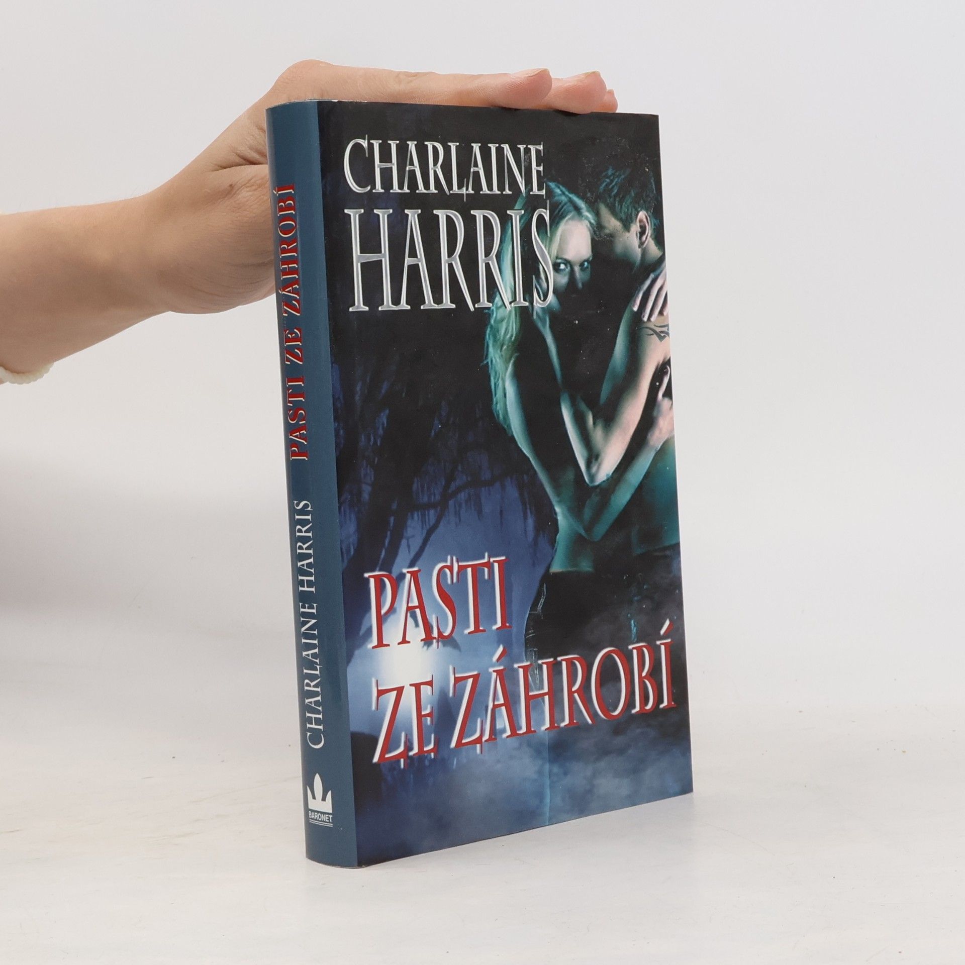 Charlaine Harris Pasti ze záhrobí