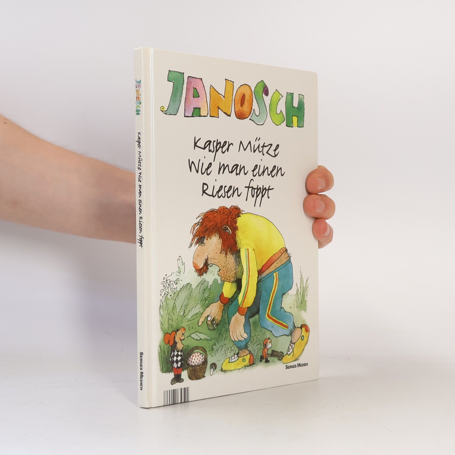 Janosch Janosch, Kasper Mütze wie man einen Riesen foppt