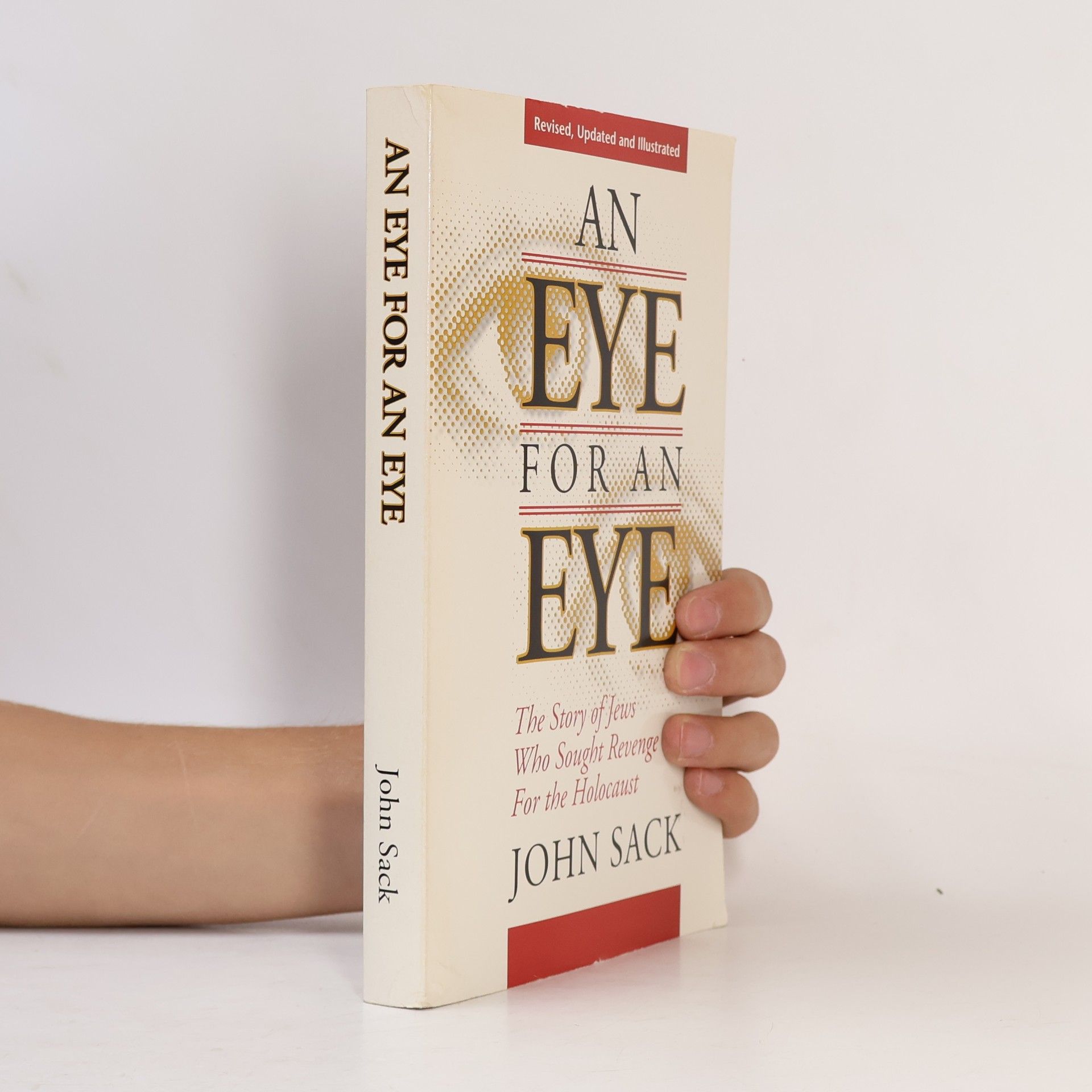 John Sack An Eye for an Eye