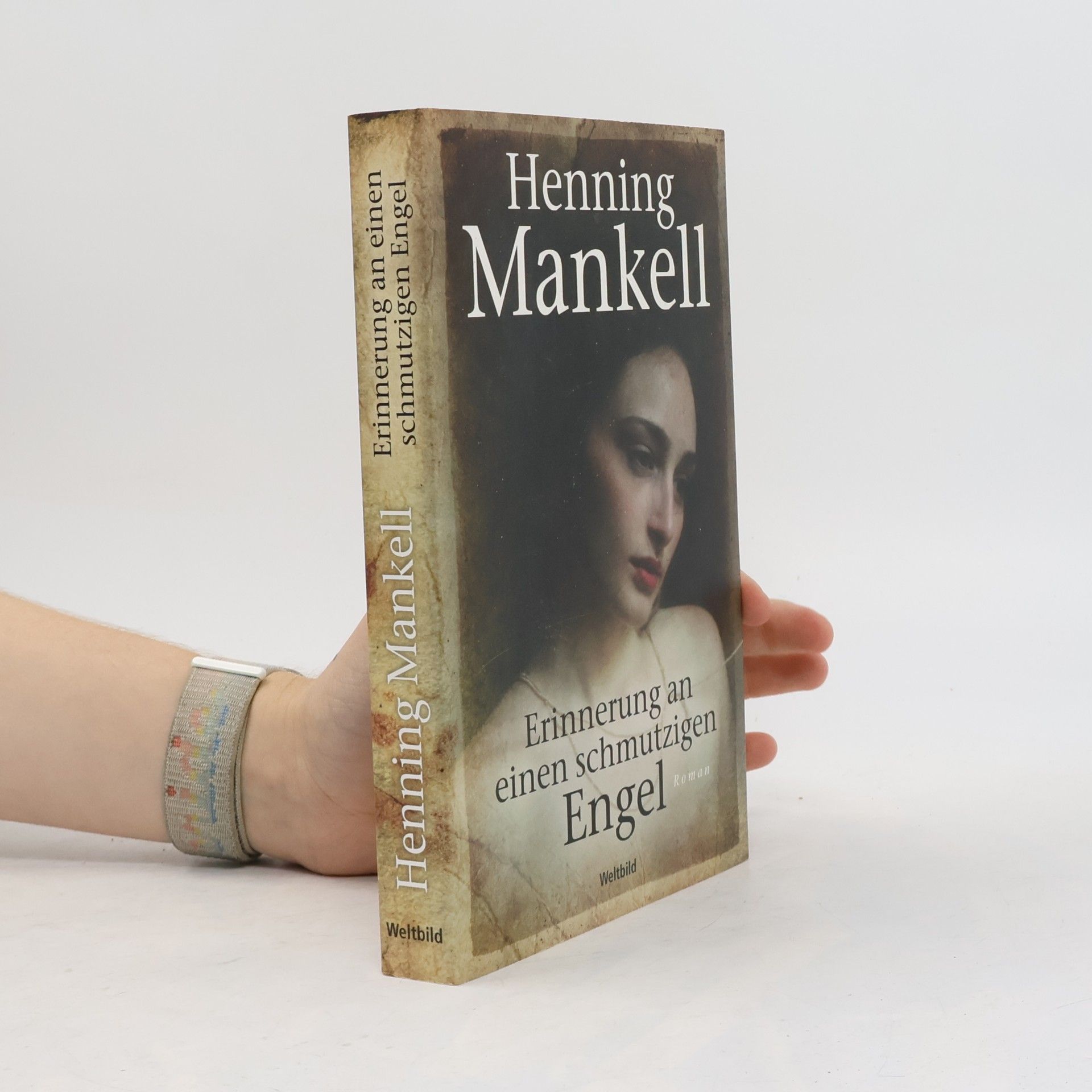 Henning Mankell Erinnerung an einen schmutzigen Engel