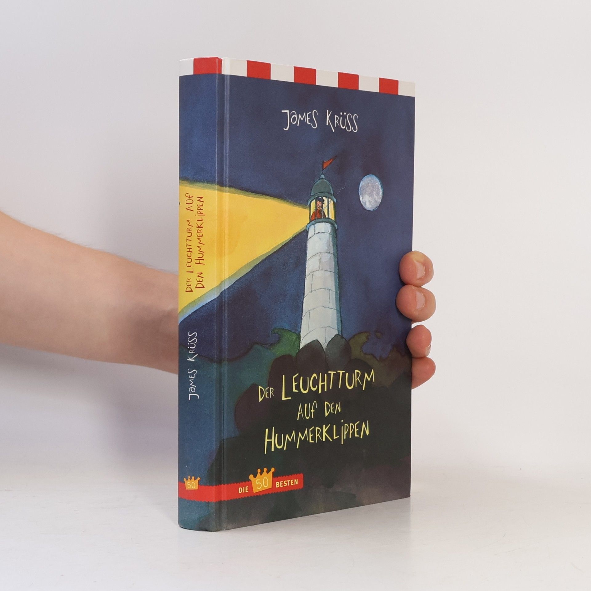 James Krüss Der Leuchtturm auf den Hummerklippen