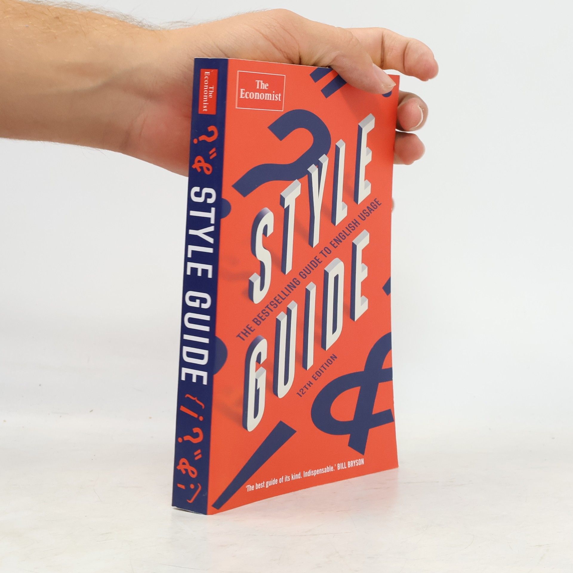 The Economist The Economist Style Guide: 12th Edition