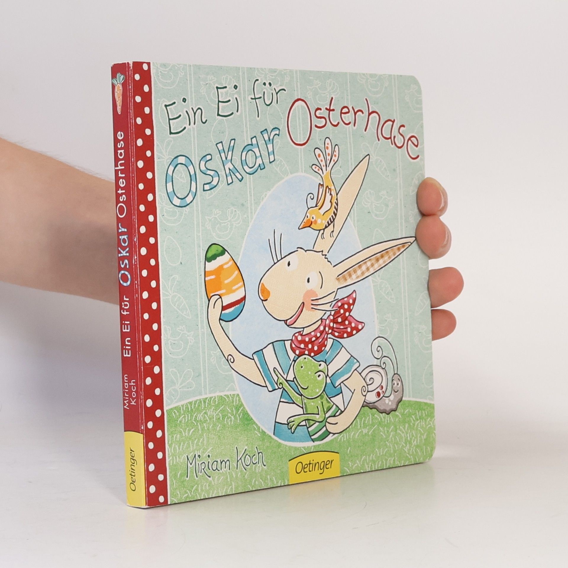 Miriam Koch Ein Ei für Oskar Osterhase