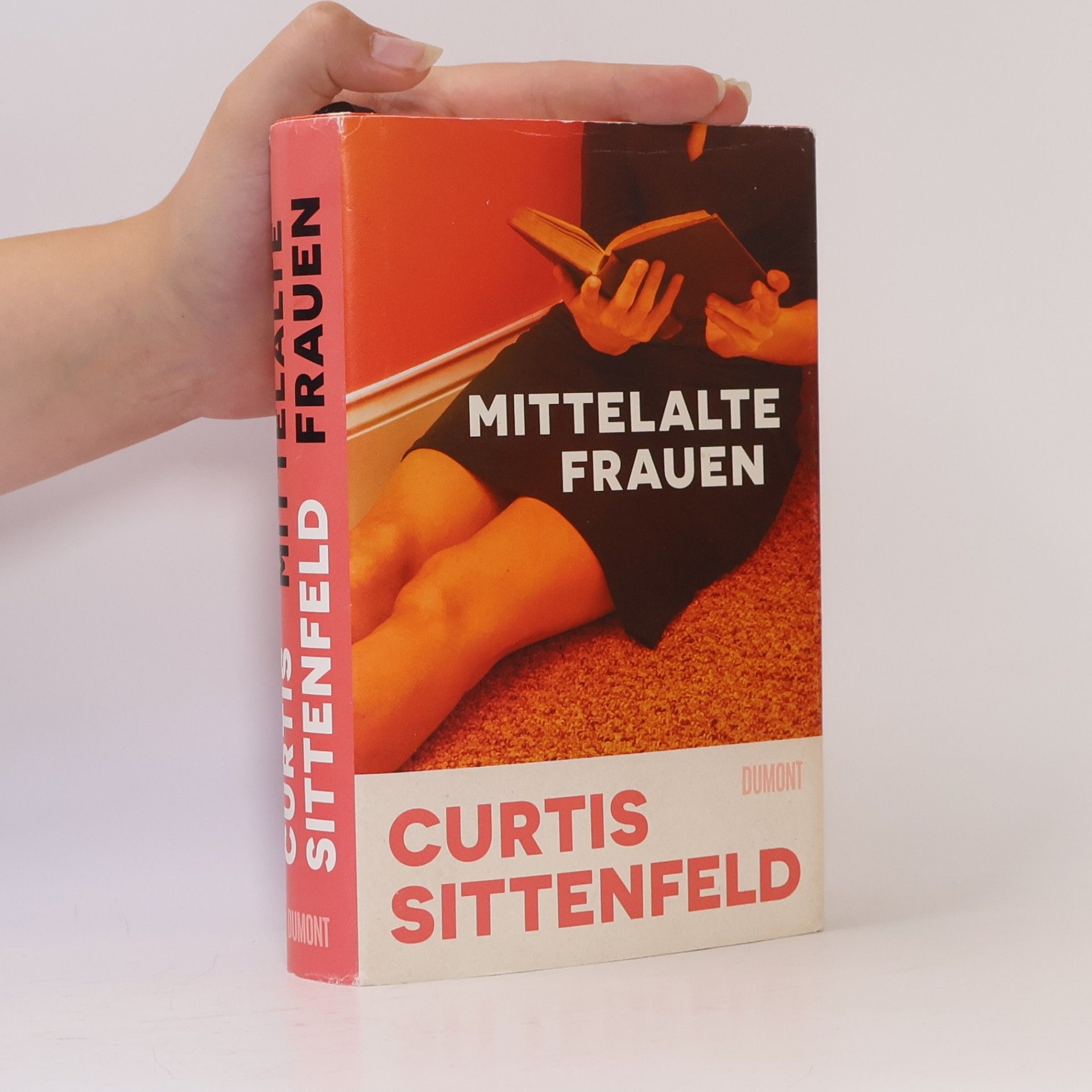 Curtis Sittenfeld Mittelalte Frauen