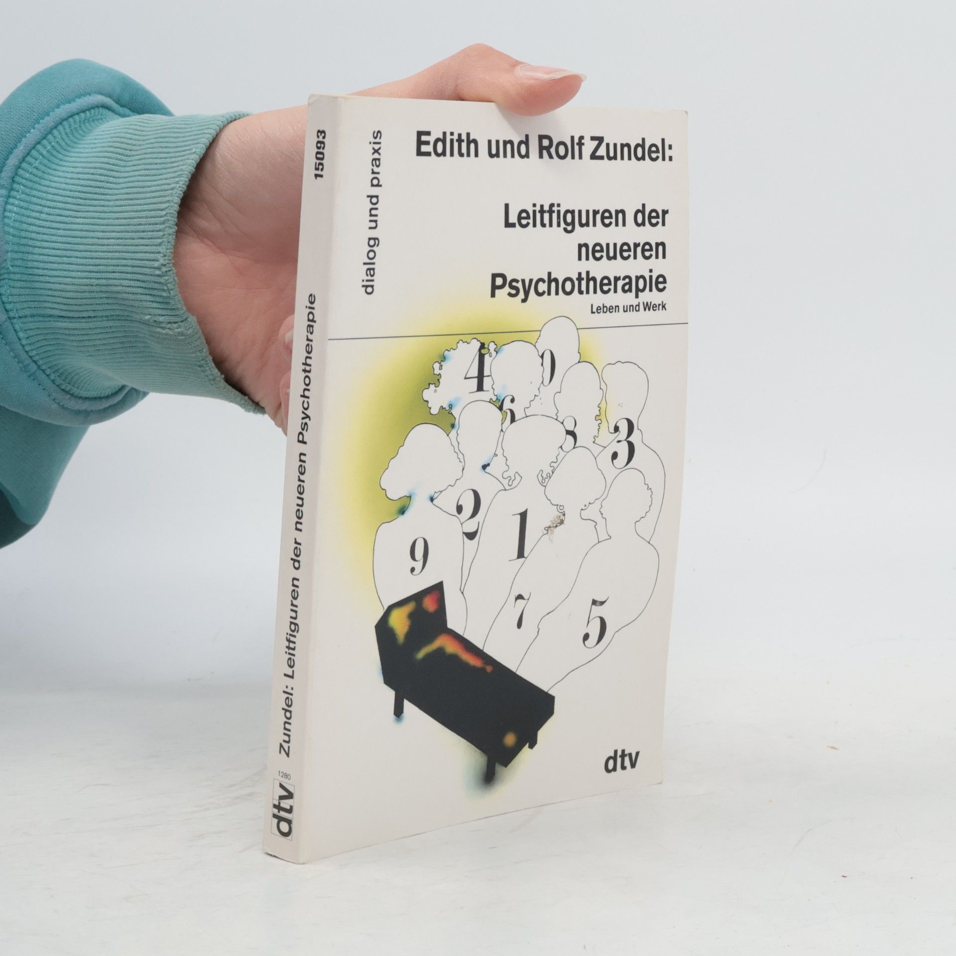 Edith Zundel Leitfiguren der neueren Psychotherapie