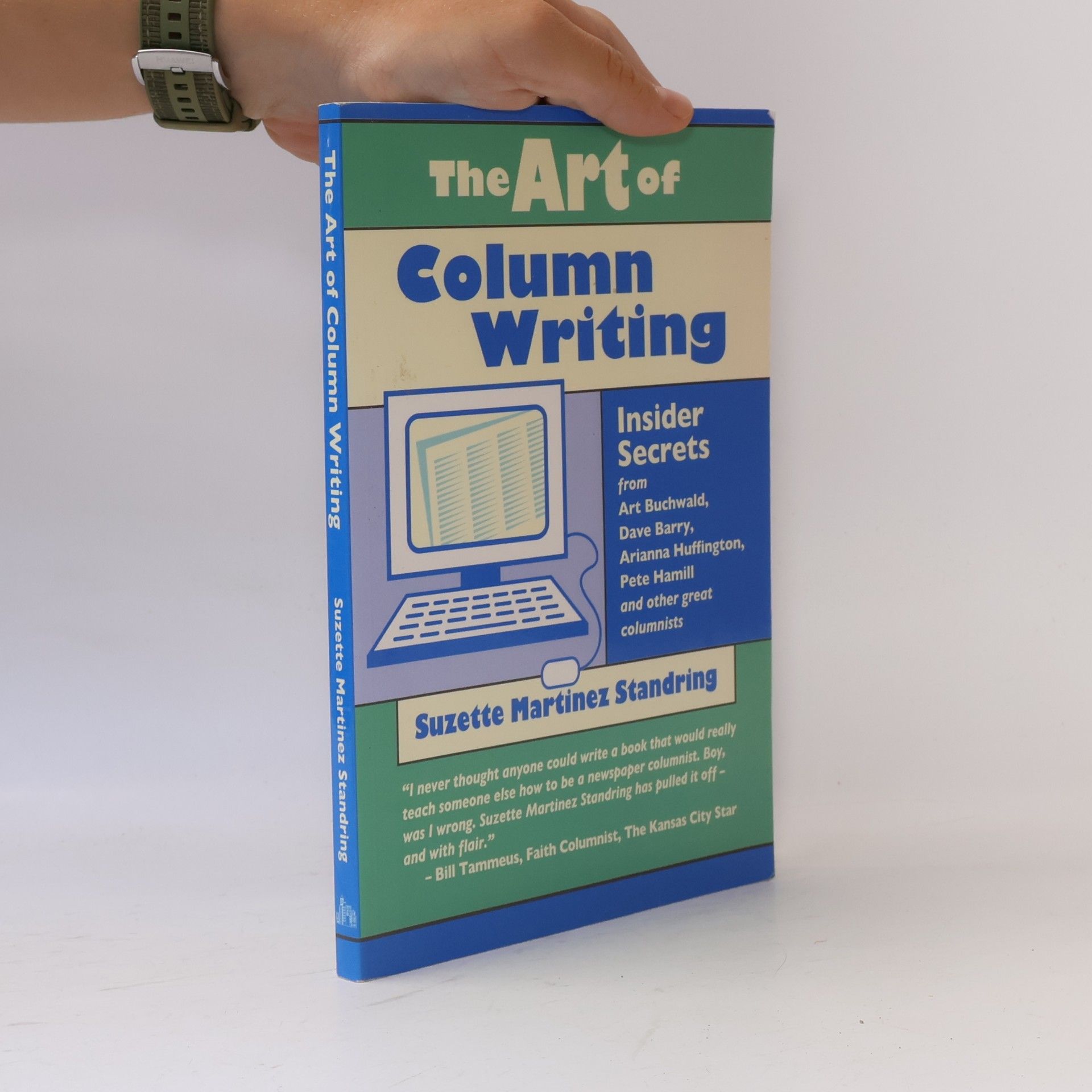 Suzette Martinez Standring The Art of Column Writing
