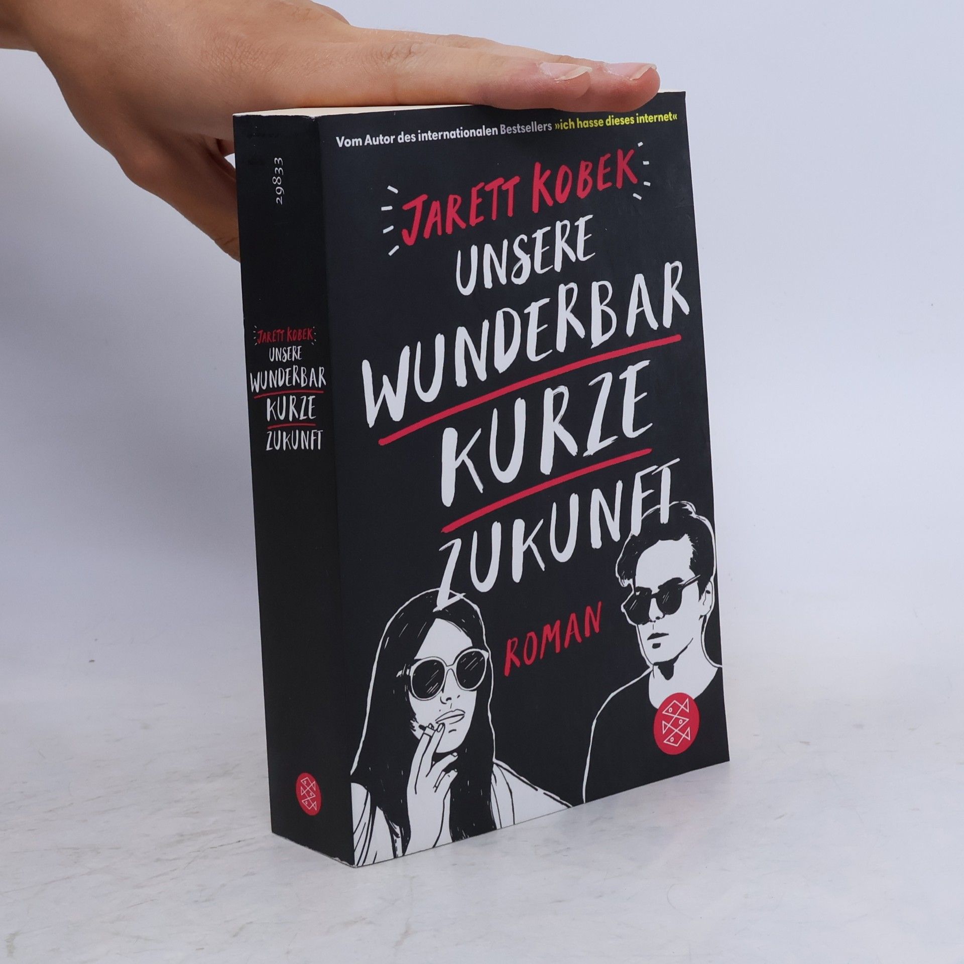 Jarett Kobek Unsere wunderbar kurze Zukunft