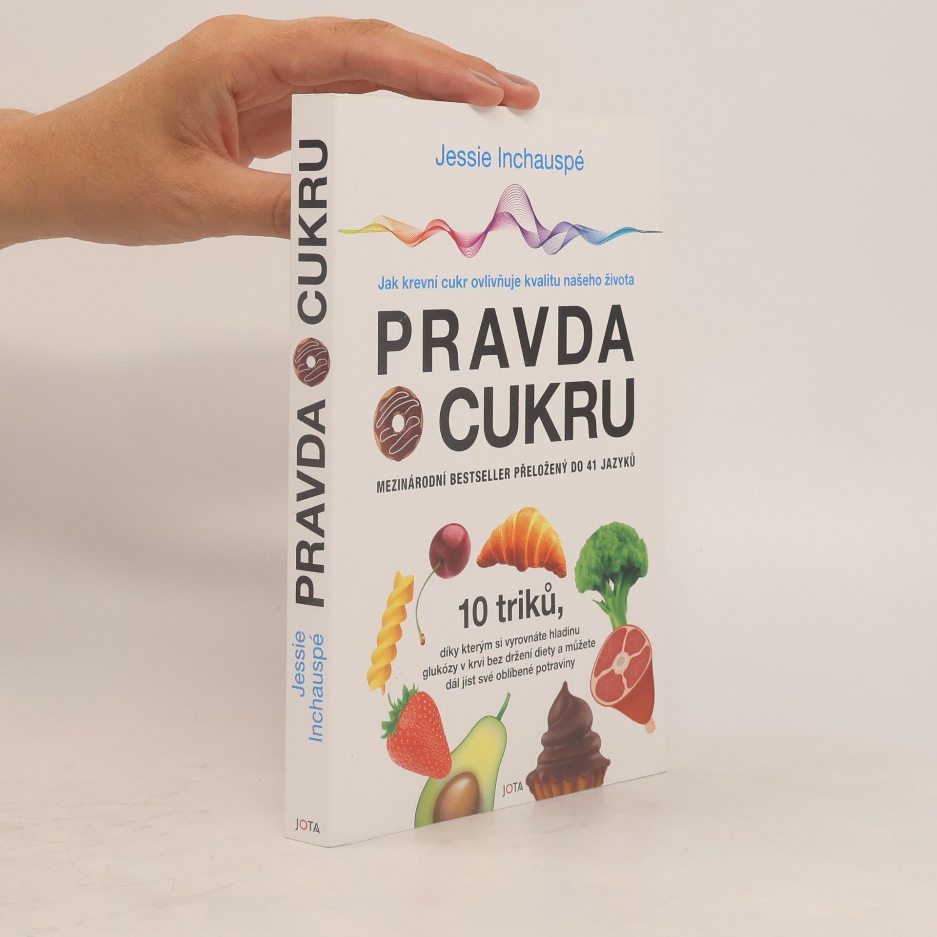 Jessie Inchauspé Pravda o cukru