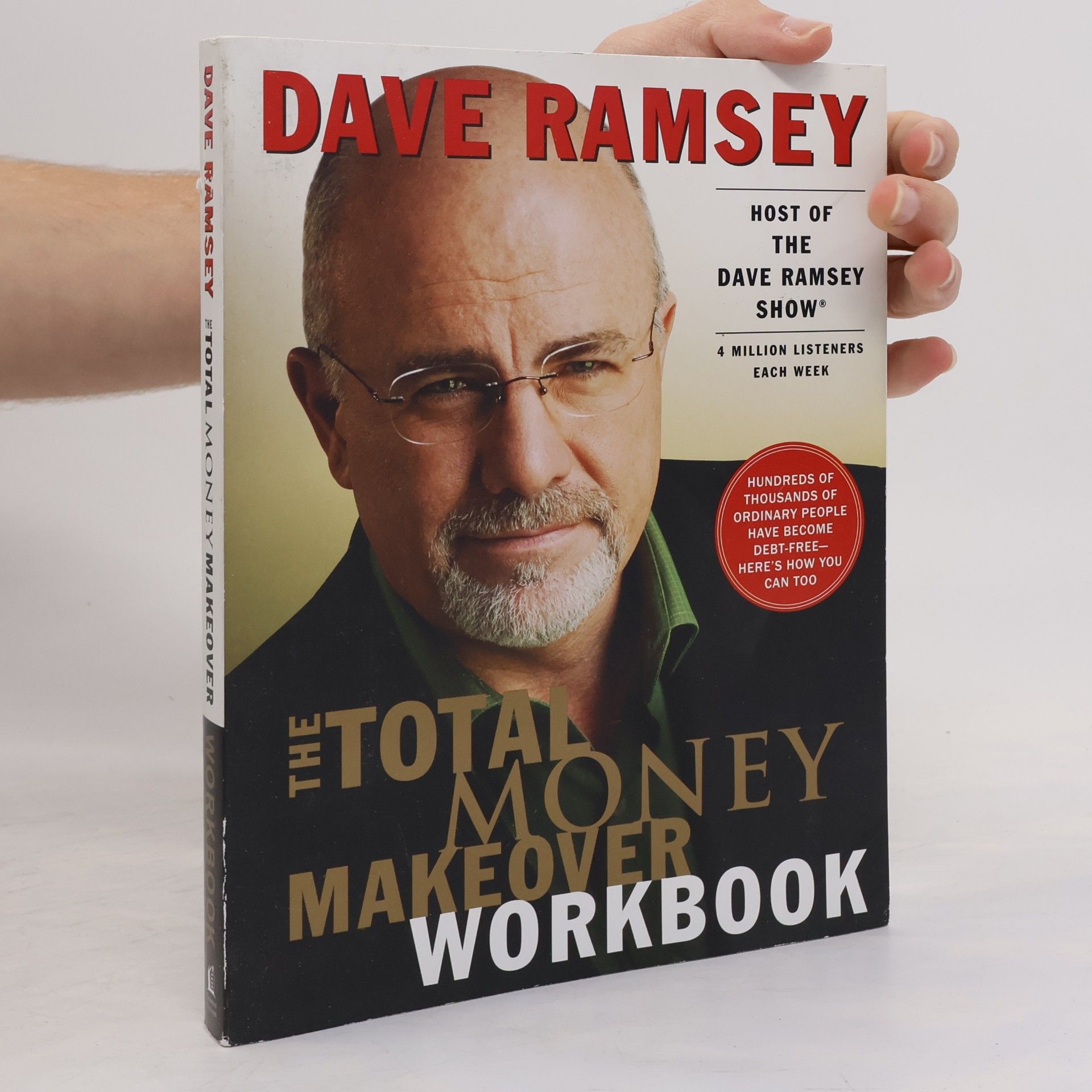 Dave Ramsey The Total Money Makeover Workbook