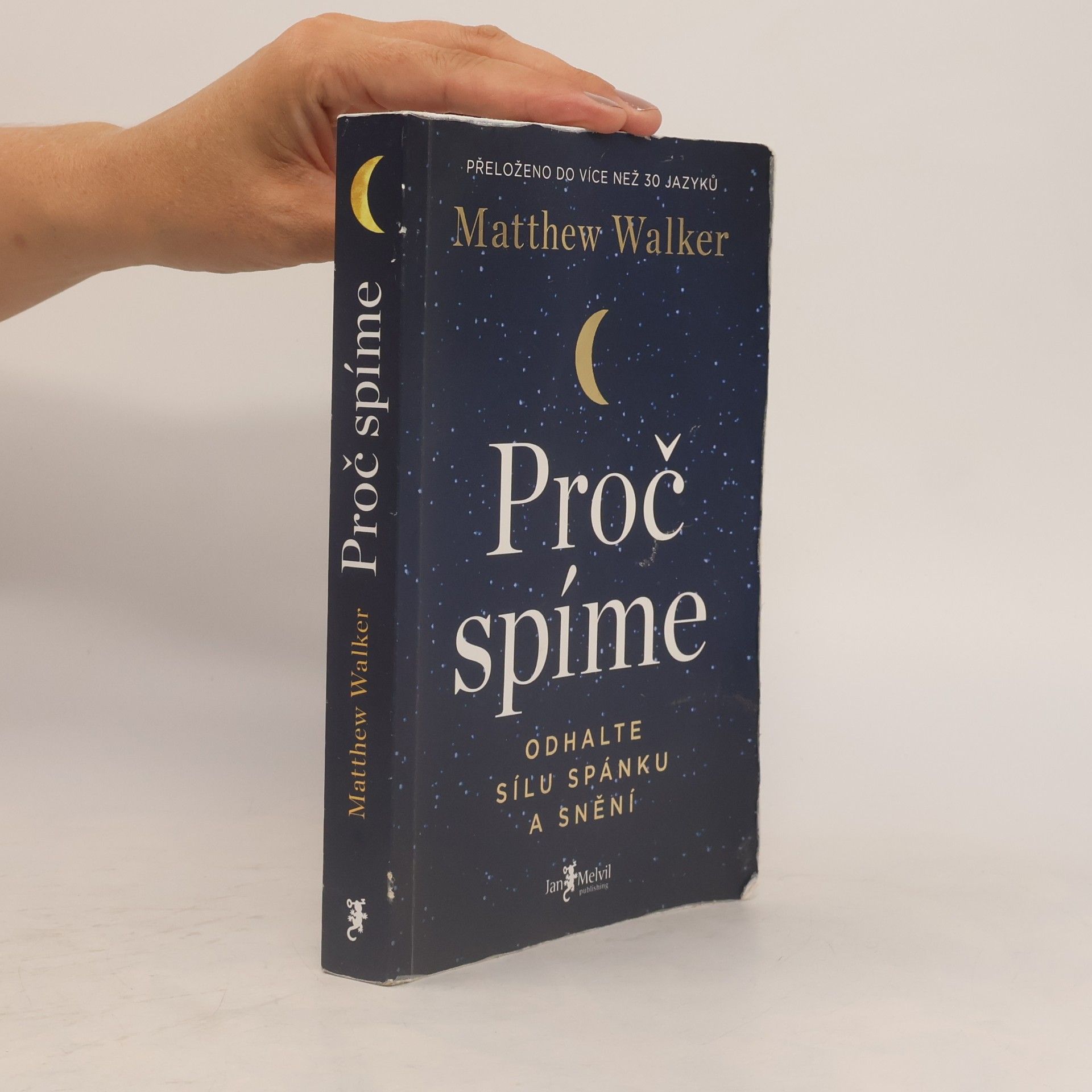 Matthew Walker Proč spíme