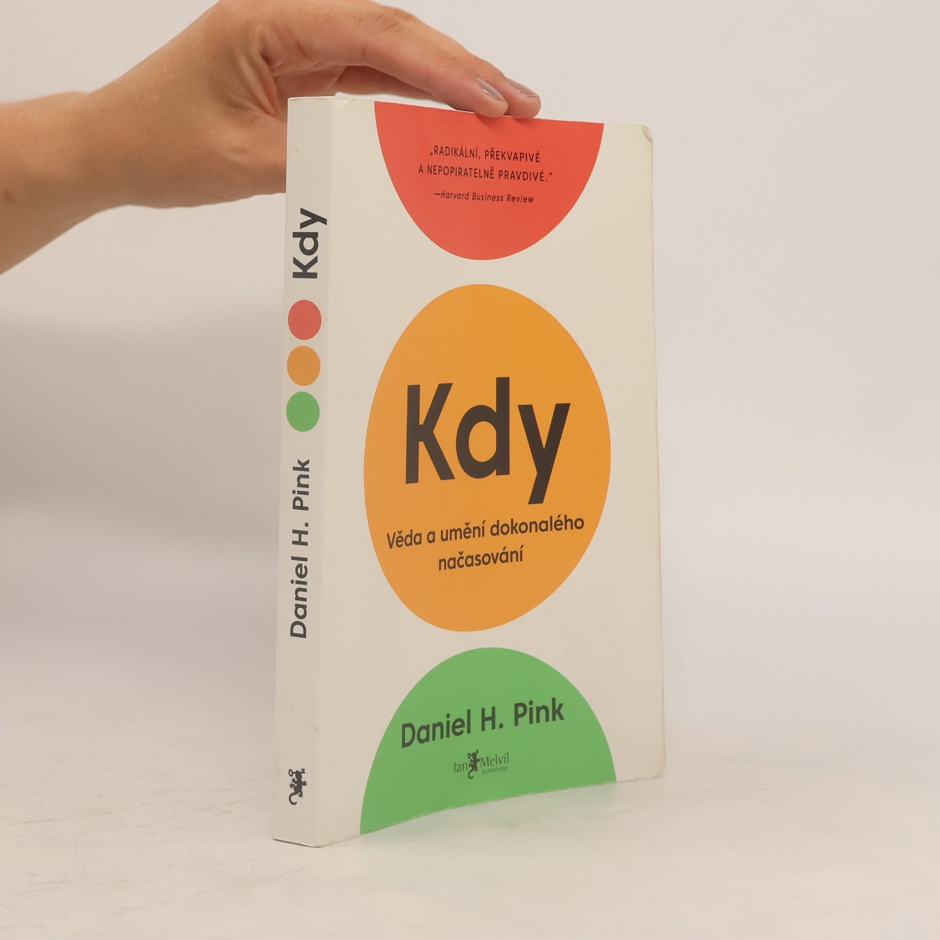 Kdy: Věda a umění dokonalého načasování