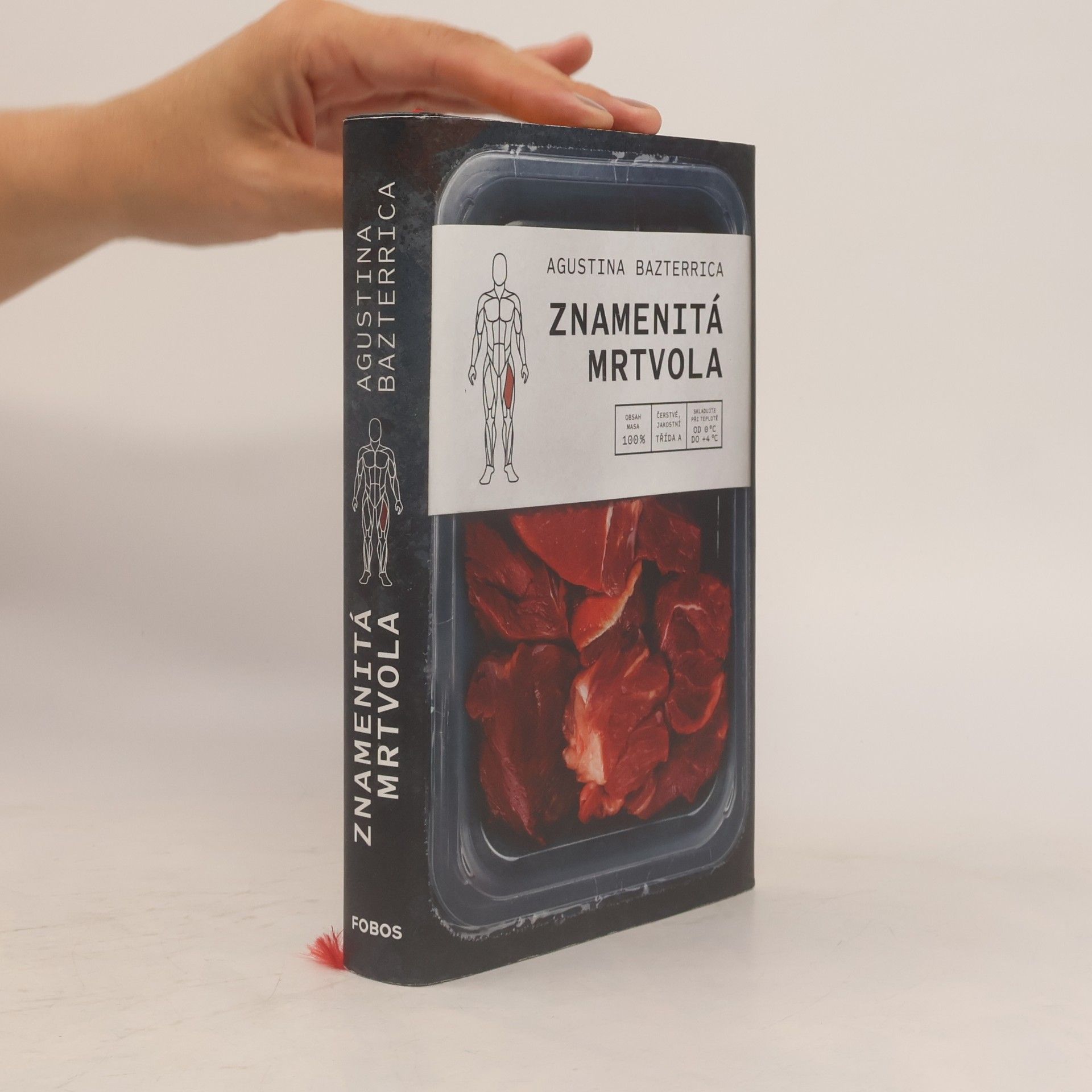Augustina Bazterrica Znamenitá mrtvola