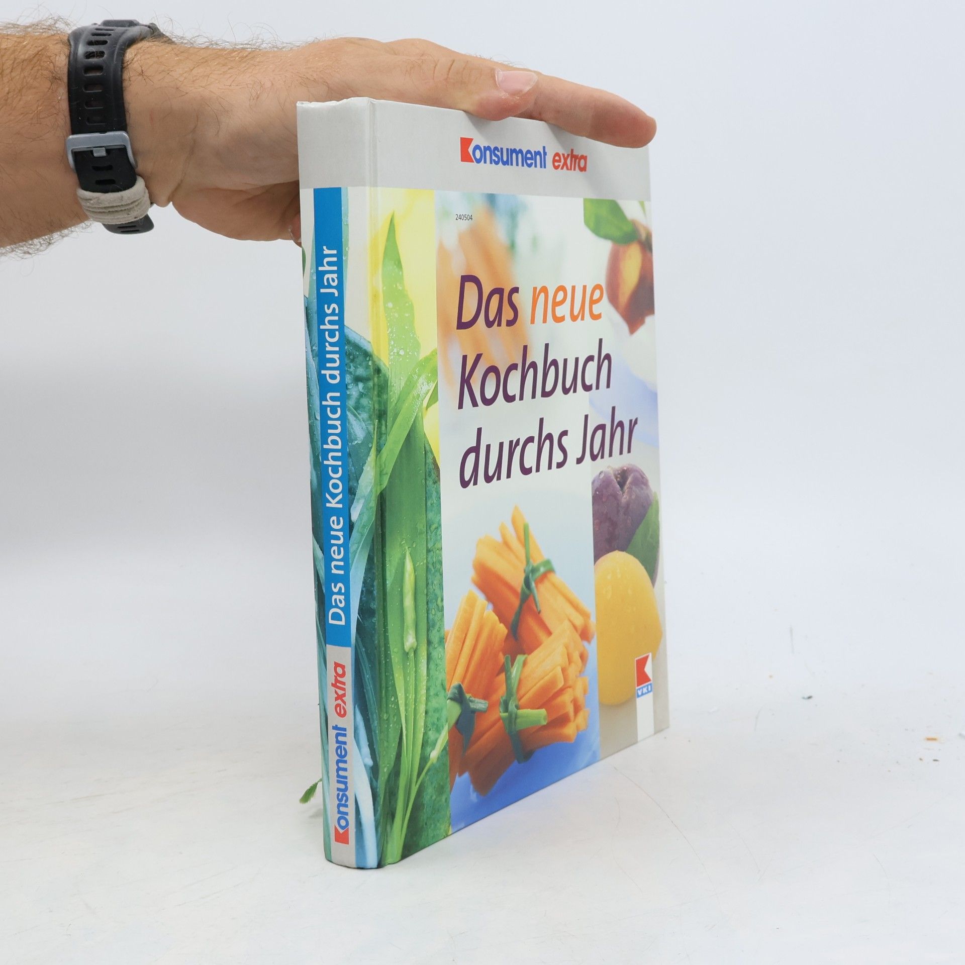 Autorenkollektiv Das neue Kochbuch durchs Jahr