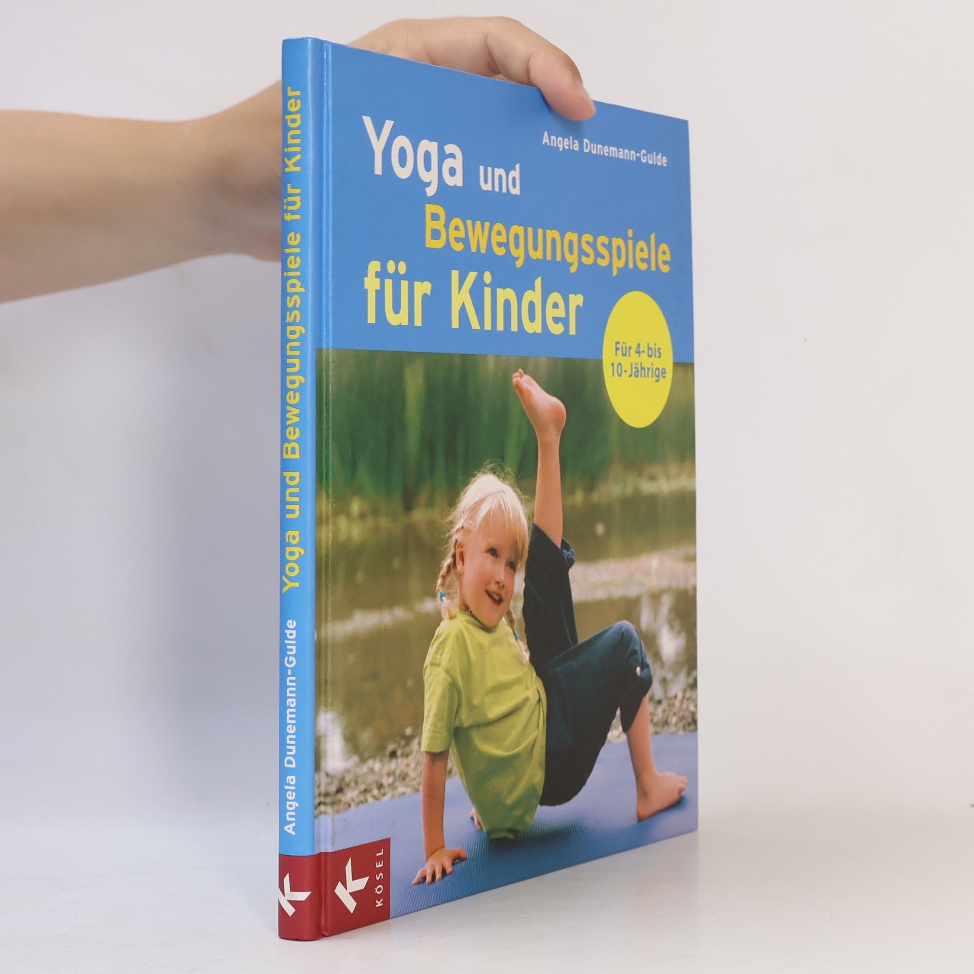 Angela Dunemann Gulde Yoga und Bewegungsspiele für Kinder