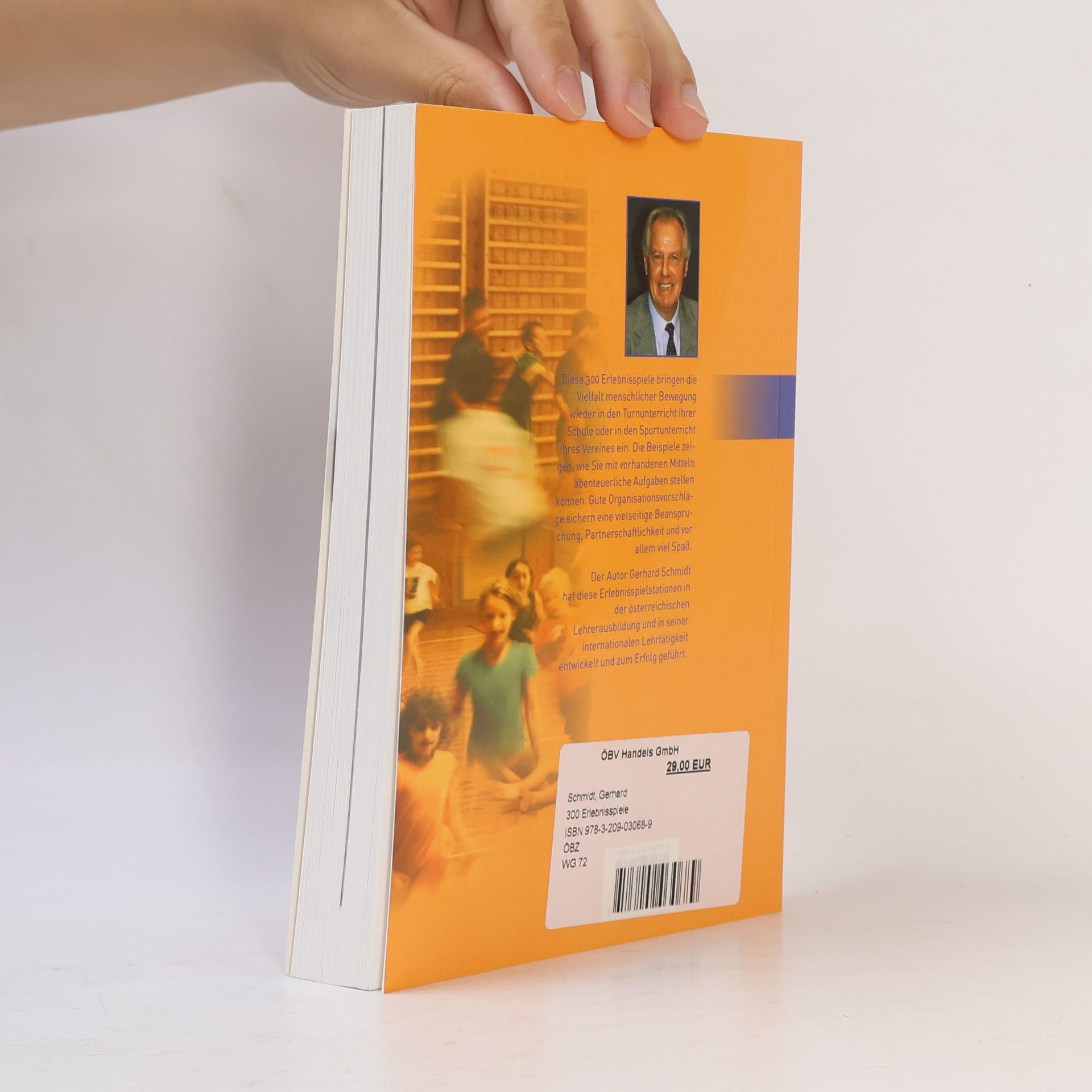 Gerhard Schmidt 300 Erlebnisspiele