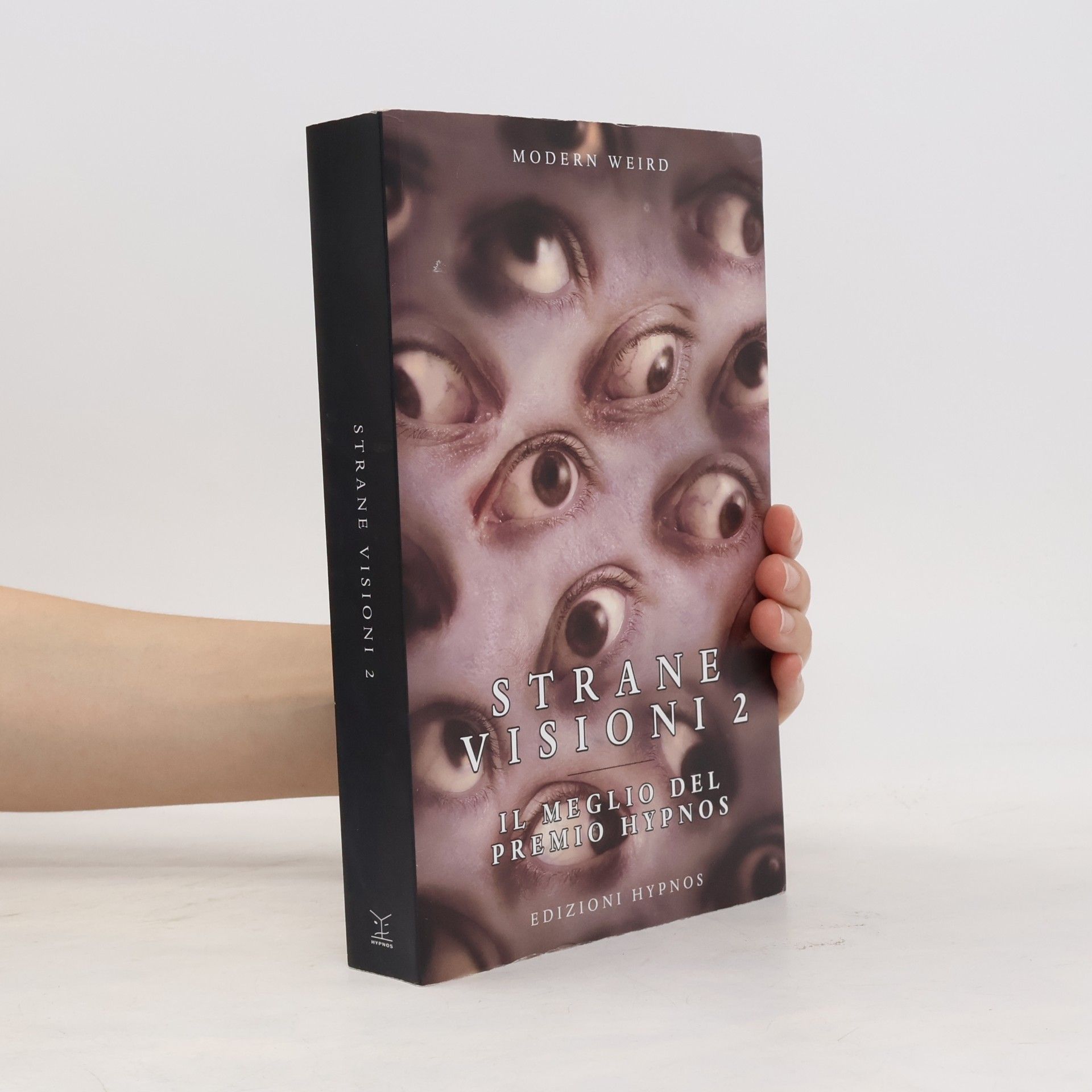 Andrea Gibertoni Modern Weird: Strane visioni 2