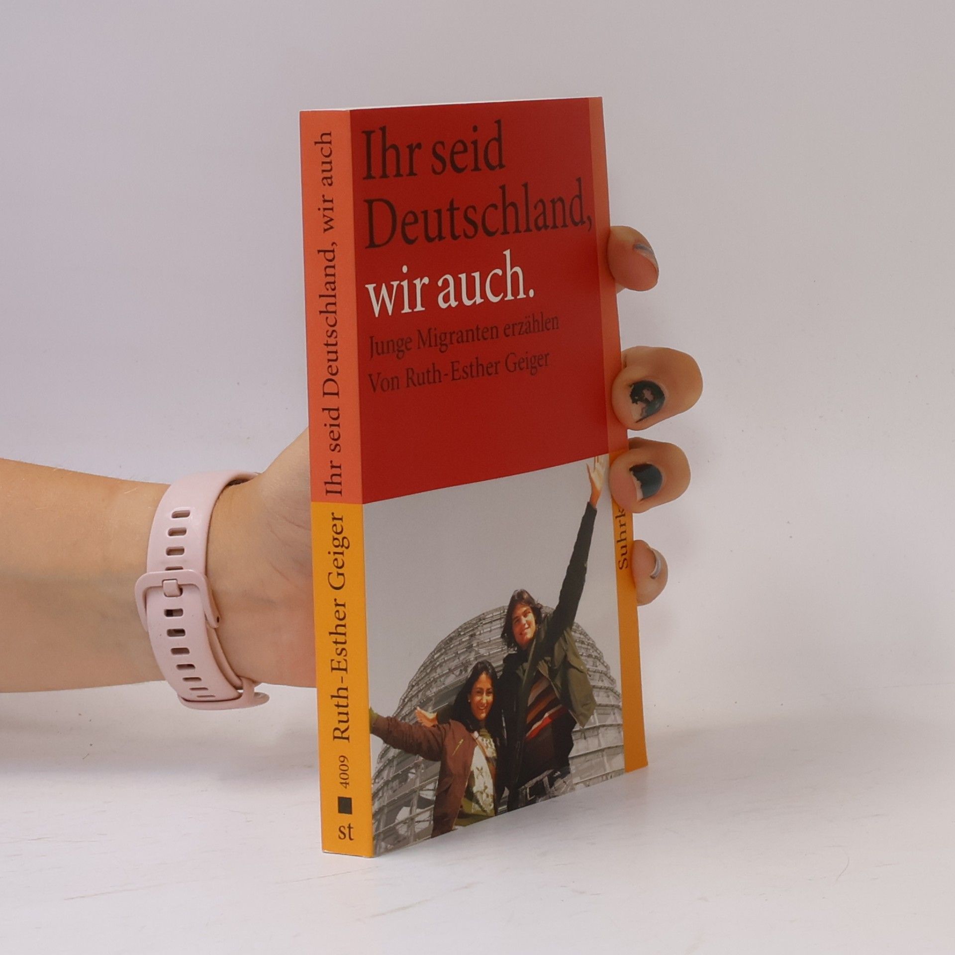 Ruth Esther Geiger Ihr seid Deutschland, wir auch
