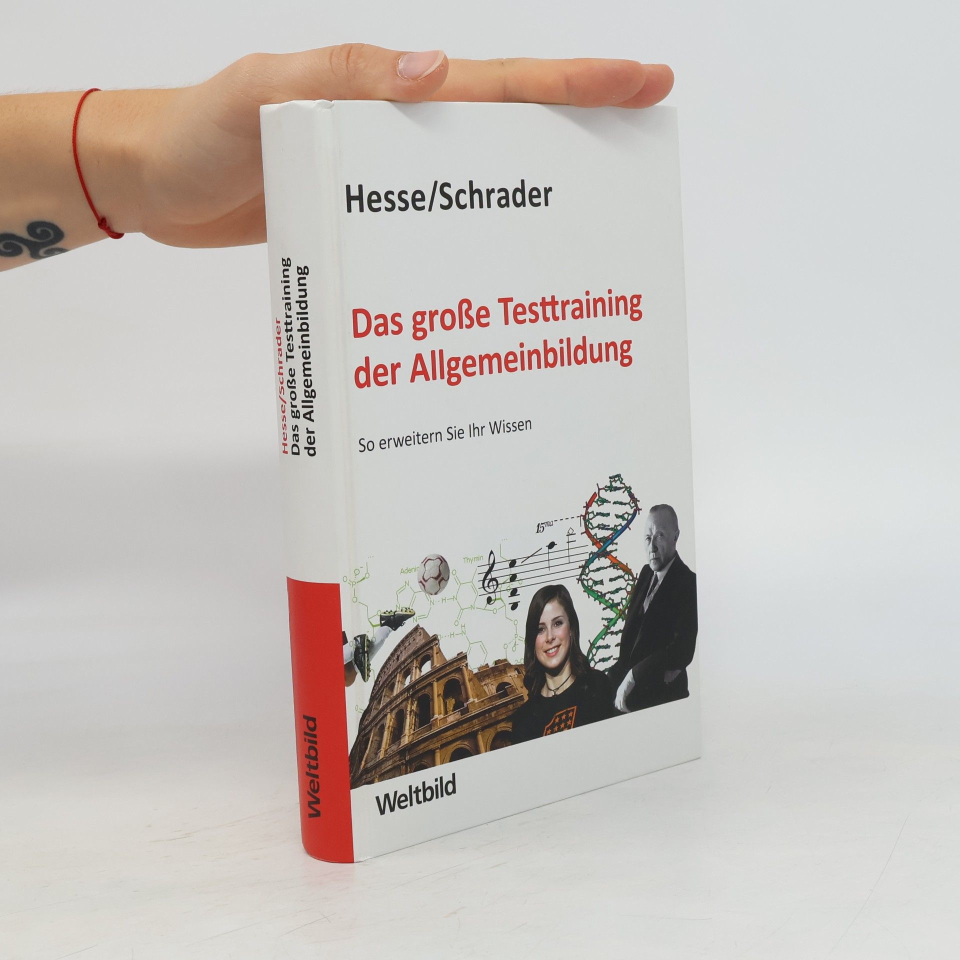 Jürgen Hesse Das große Testtraining der Allgemeinbildung