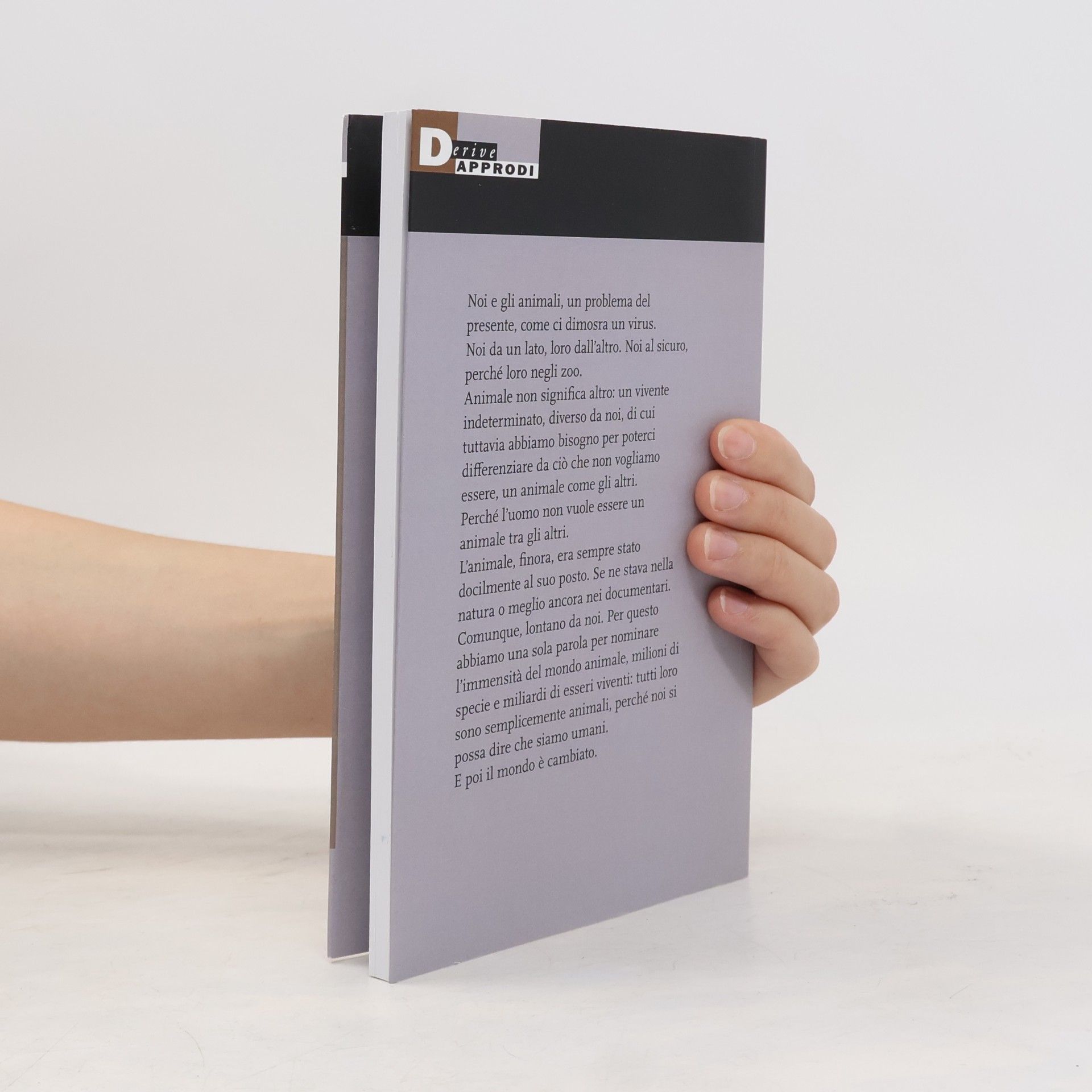 Felice Cimatti Habitus Environmental Humanities: Il postanimale