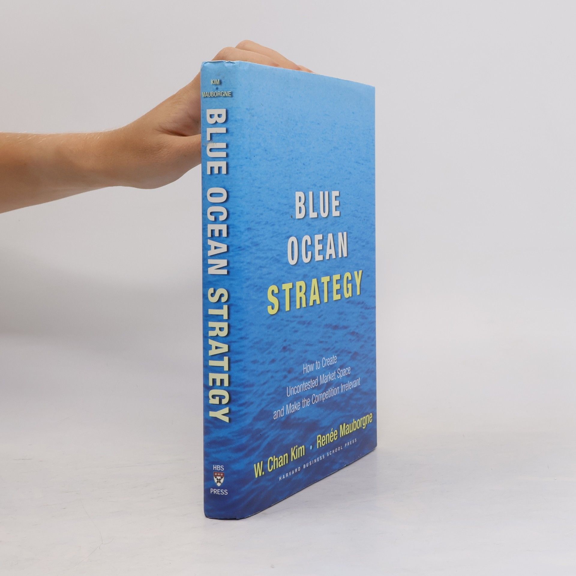 W. Chan Kim Blue Ocean Strategy