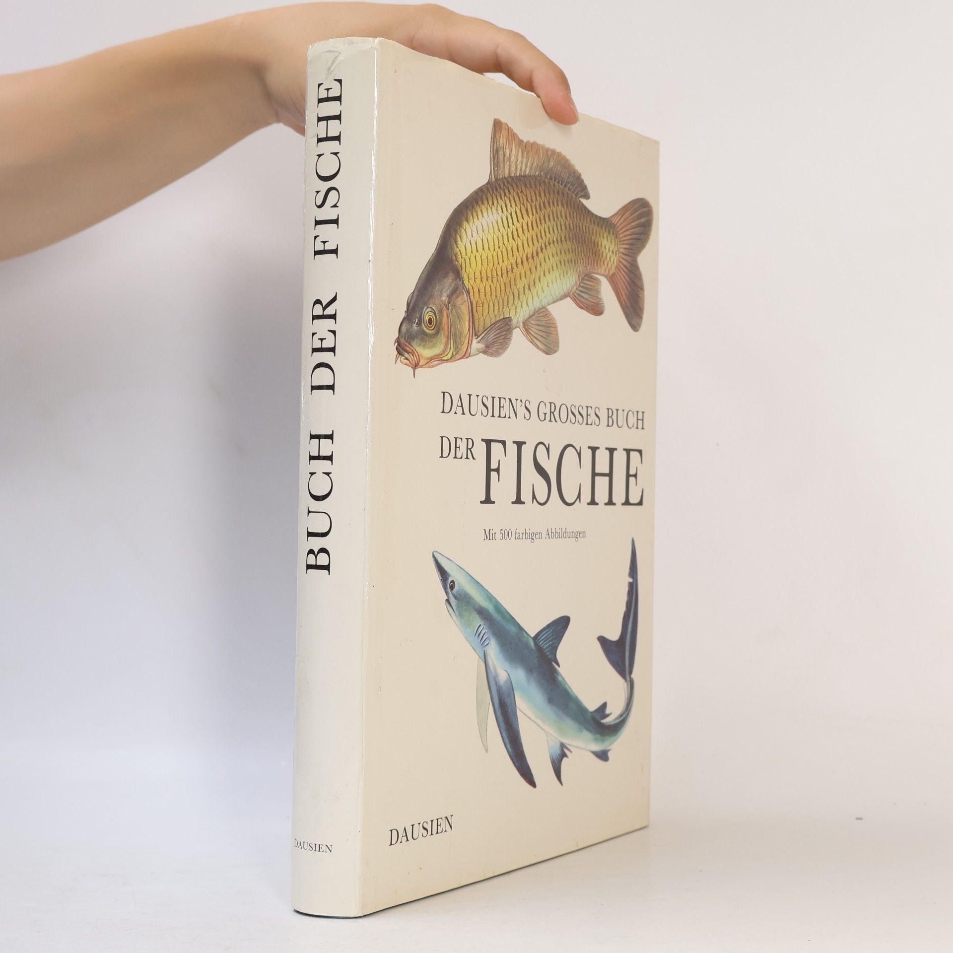 Karel Pivnička Dausien's grosses Buch der Fische