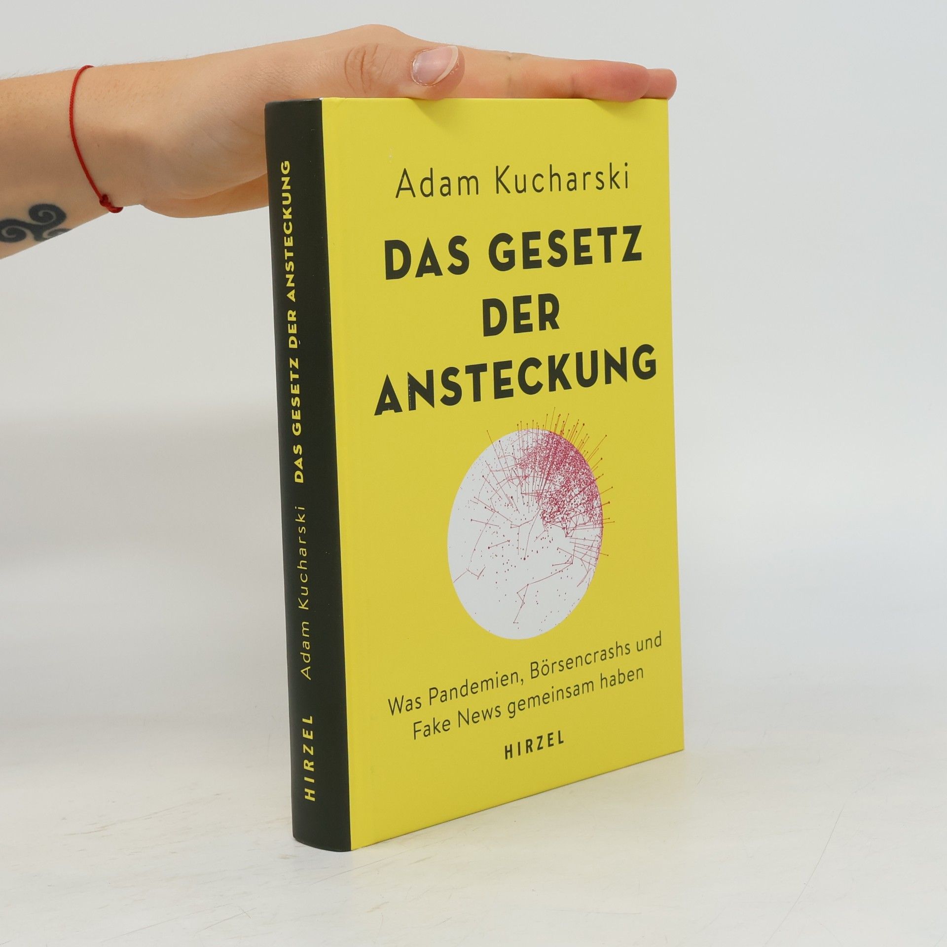 Kucharski Adam Das Gesetz der Ansteckung
