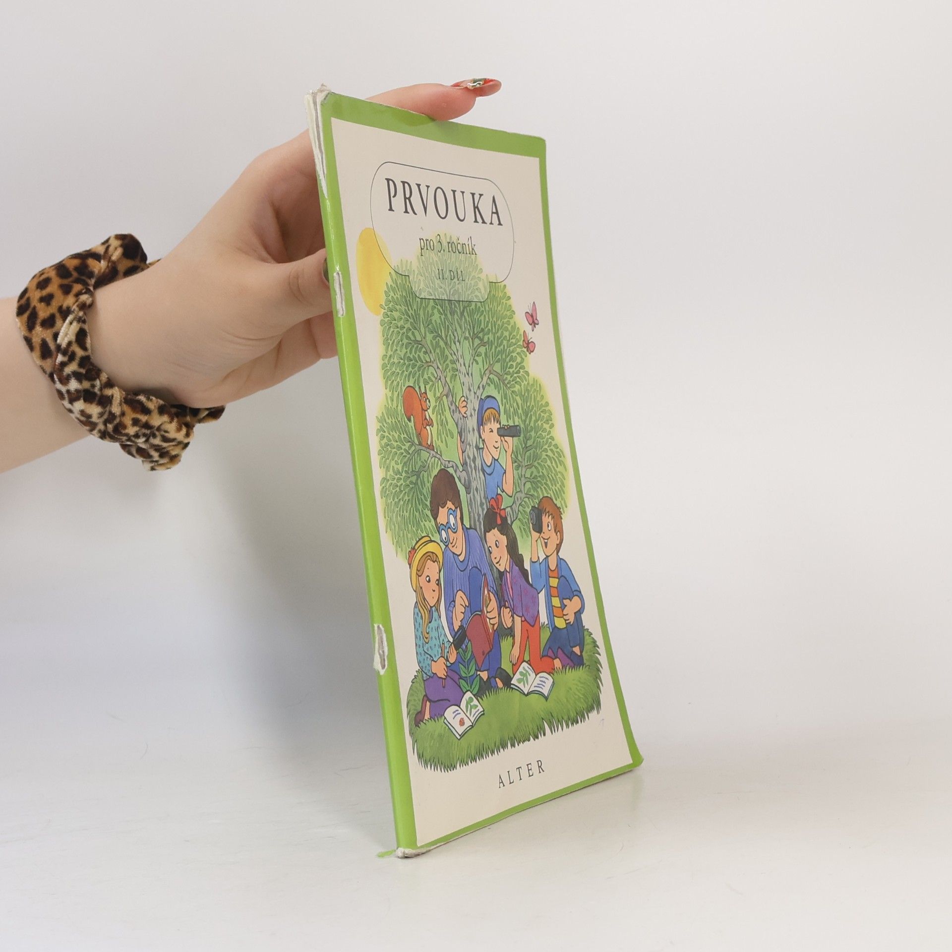 Lenka Bradáčová Prvouka pro 3. ročník. 2. díl