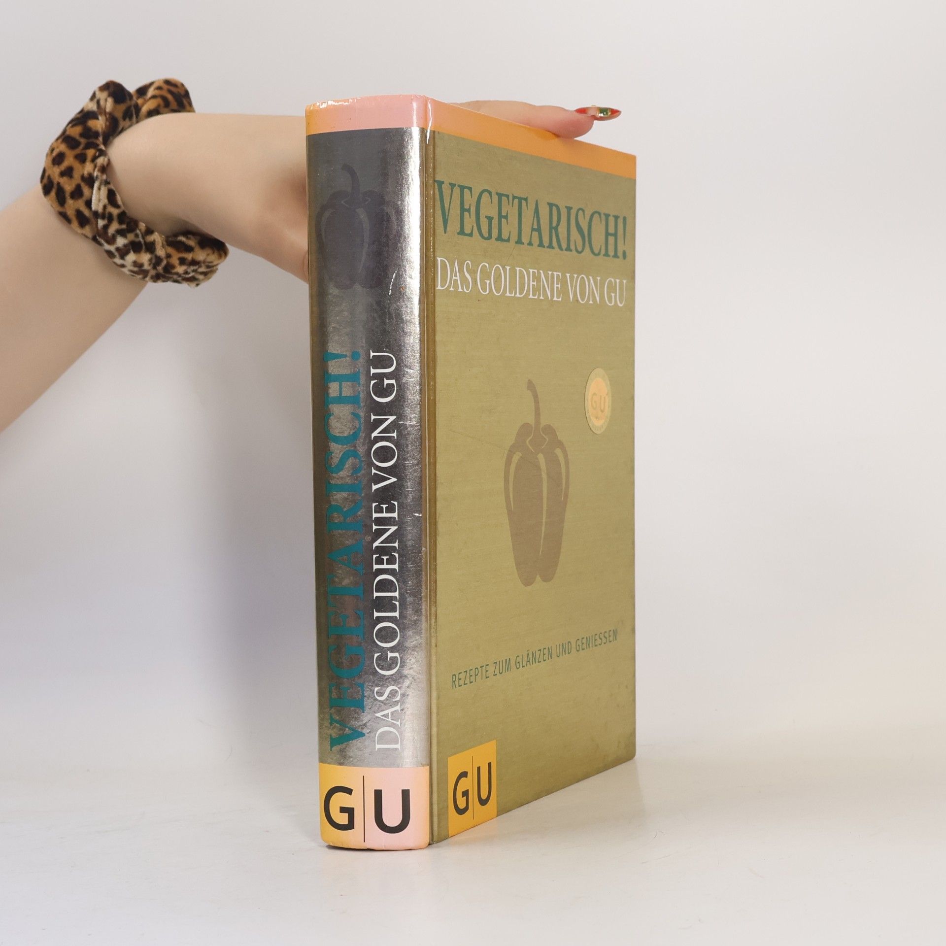 Kolektív autorov Vegetarisch! das Goldene von GU; Rezepte zum Glänzen und Geniessen