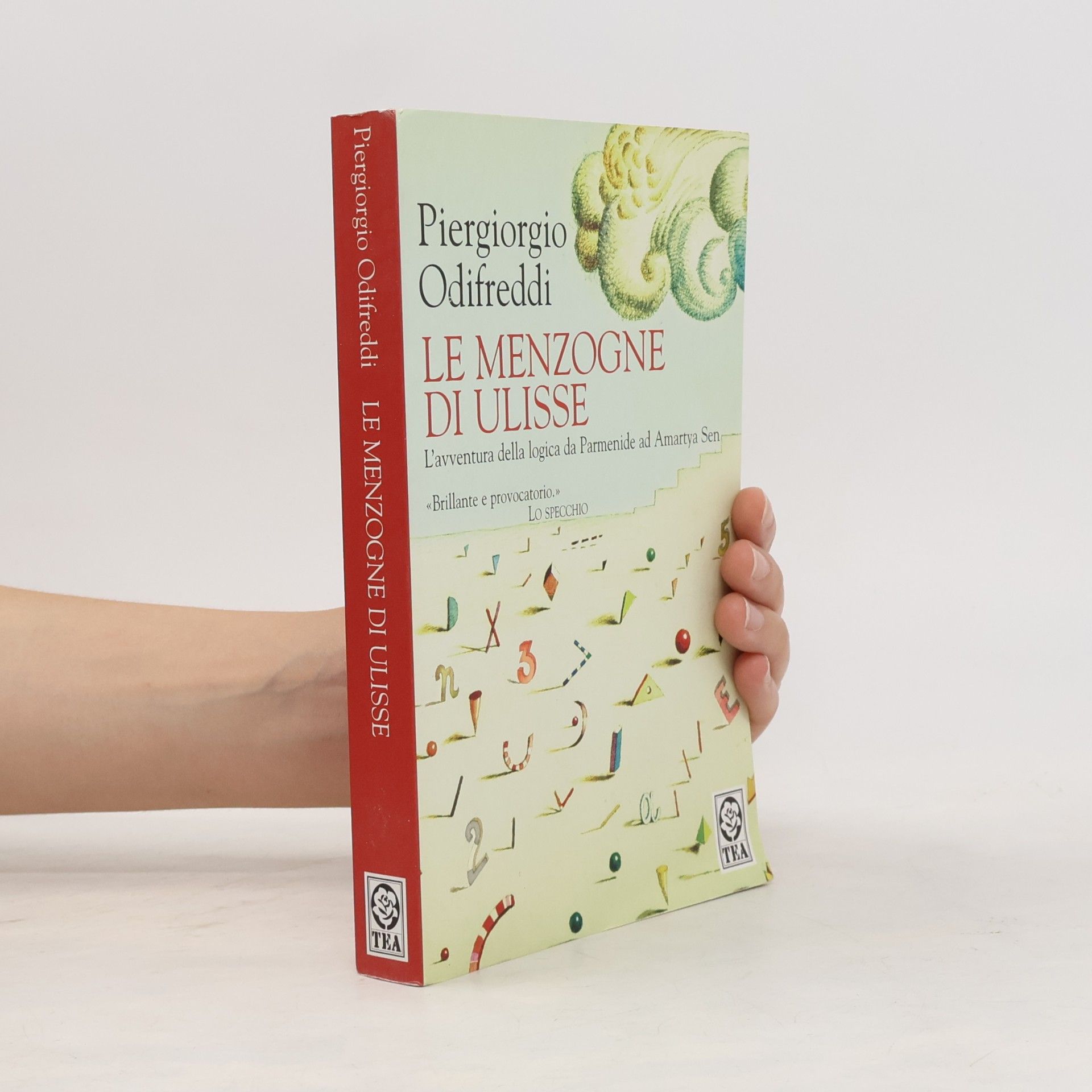 Piergiorgio Odifreddi Le menzogne di Ulisse