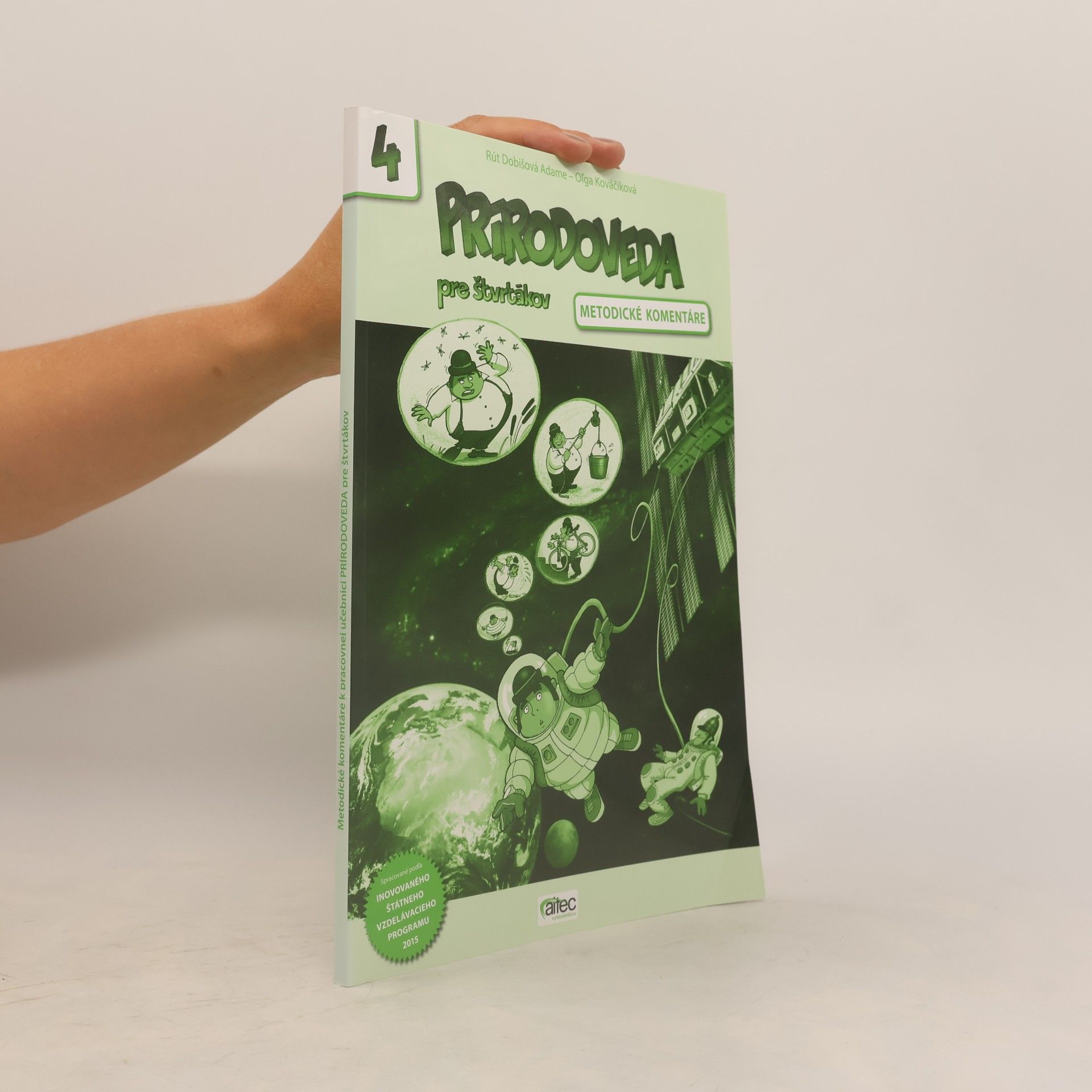 Rút Dobišová Adame  Prírodoveda pre štvrtákov - Metodické komentáre