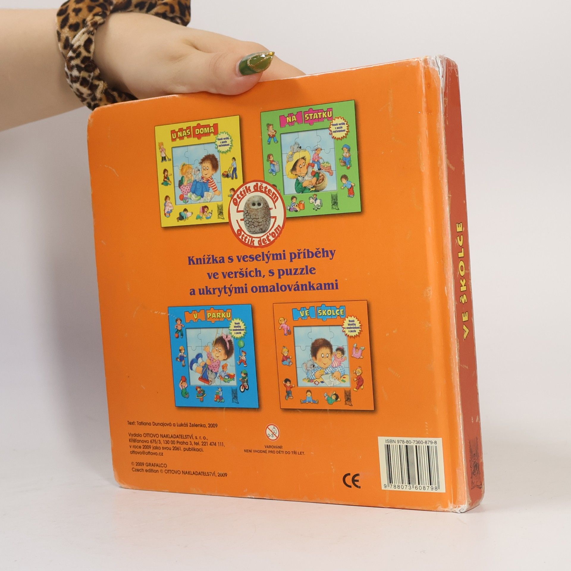 Tatiana Dunajová Ve školce : veselé básničky s omalovánkami a puzzle