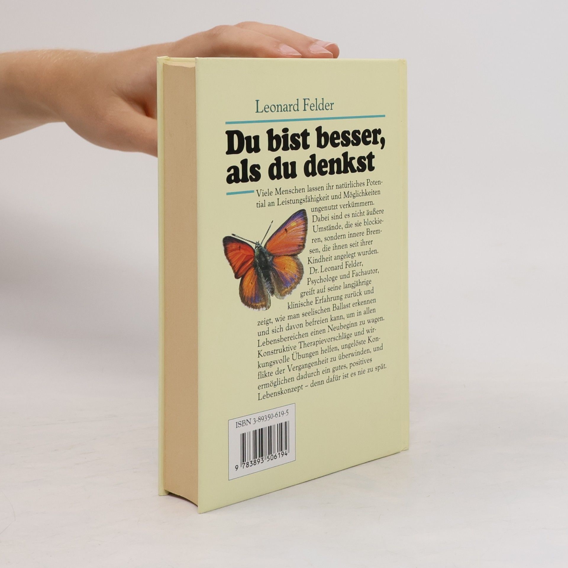 Leonard Felder Du bist besser, als du denkst
