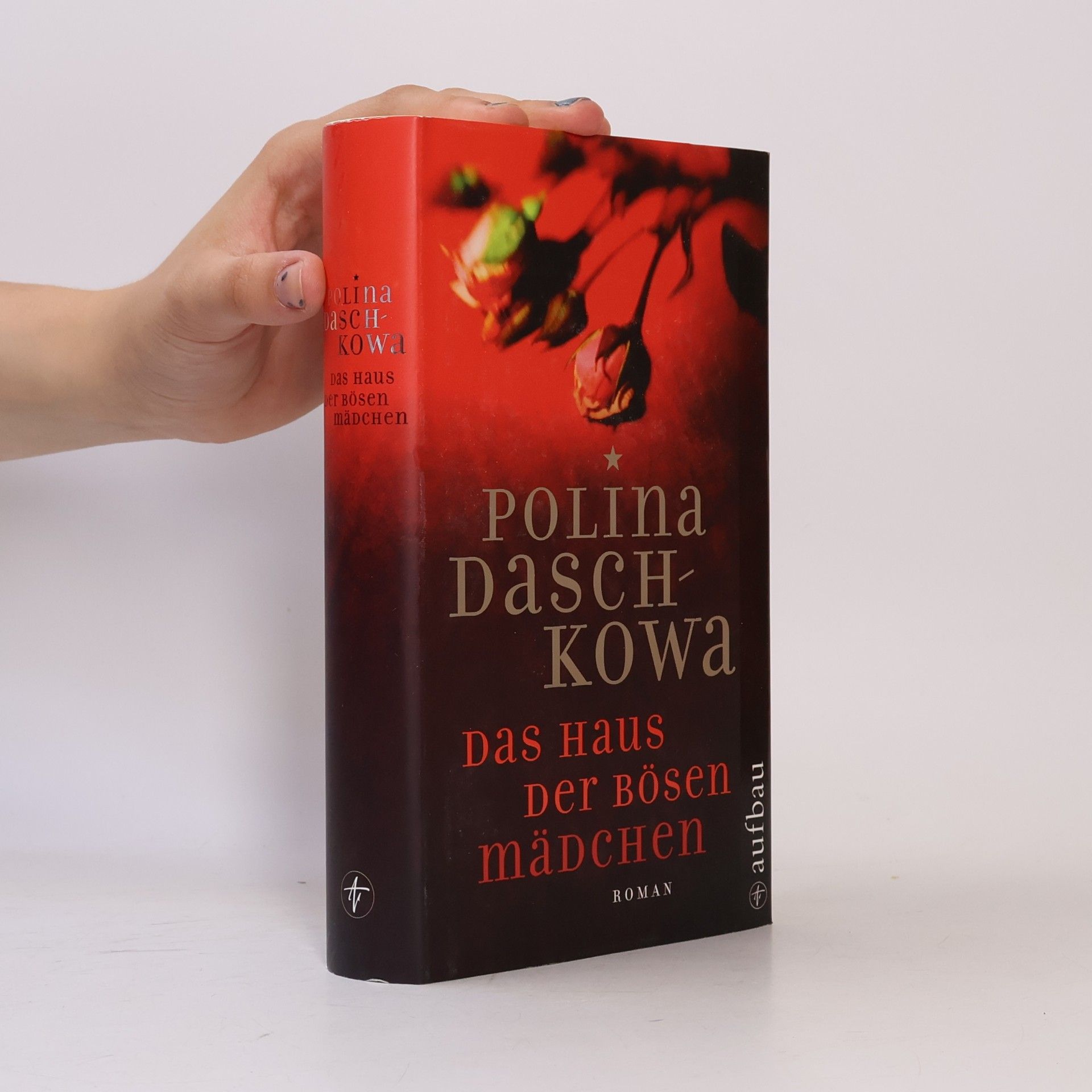 Polina Dashkova Das Haus der bösen Mädchen