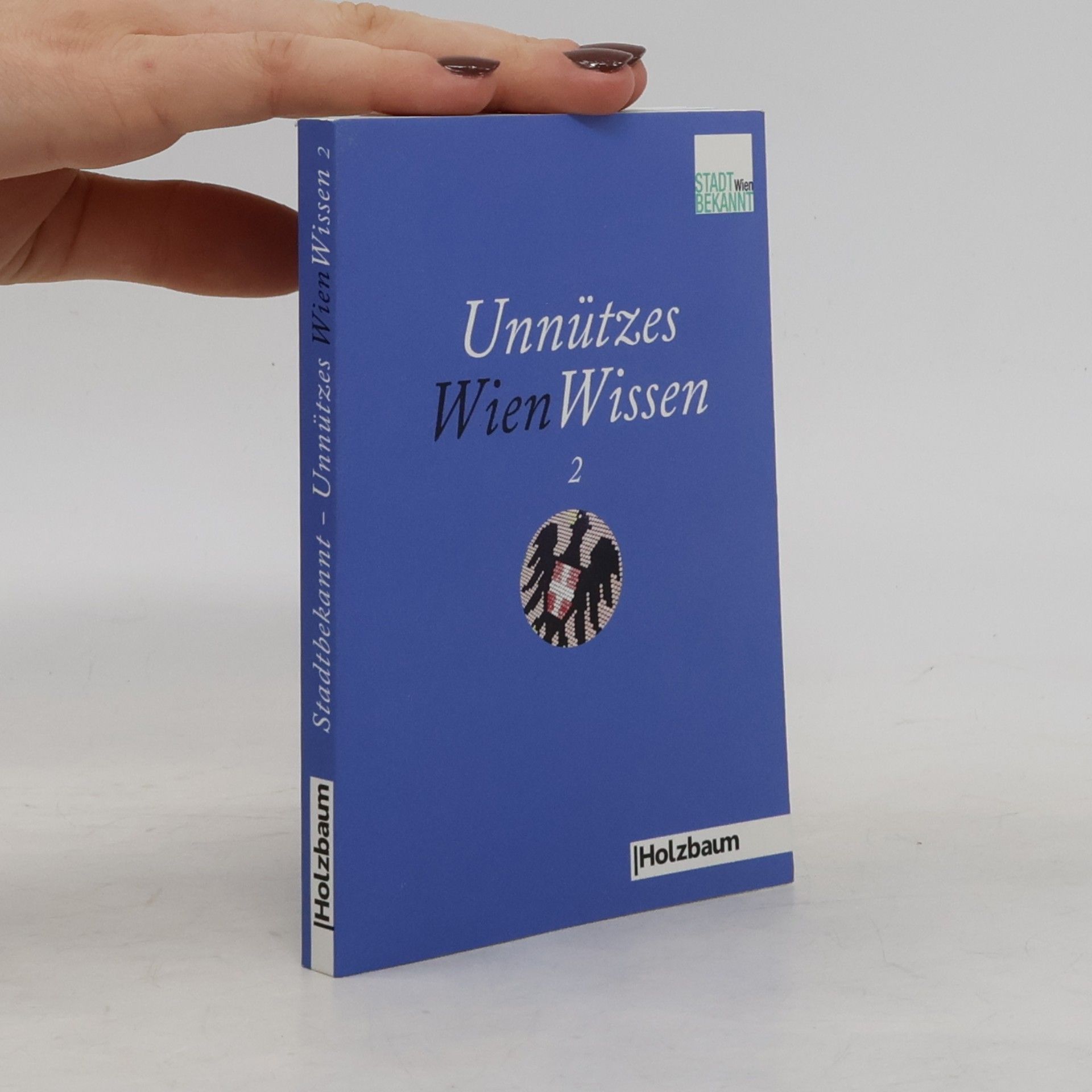 Calina Fontanesi Unnützes Wien-Wissen