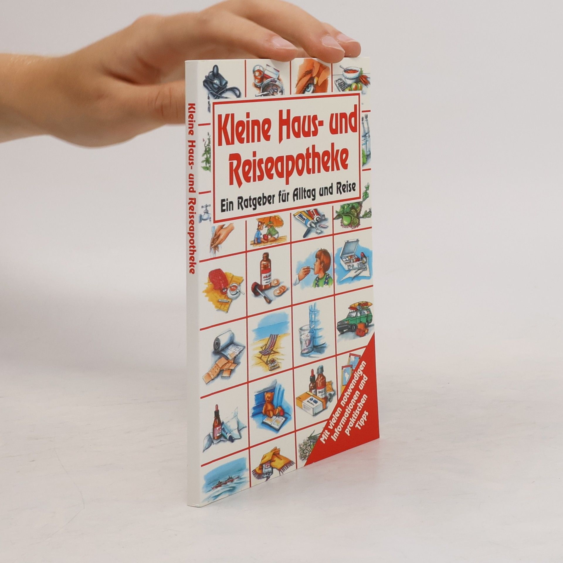AA.VV. Kleine Haus- und Reiseapotheke