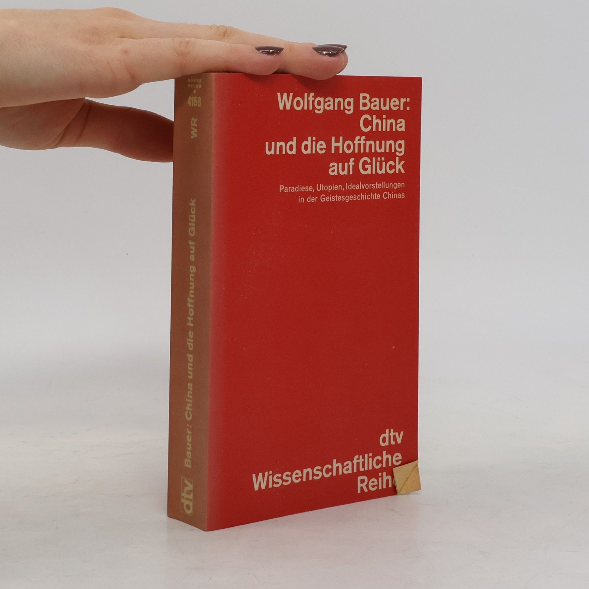 Wolfgang Bauer China und die Hoffnung auf Glück