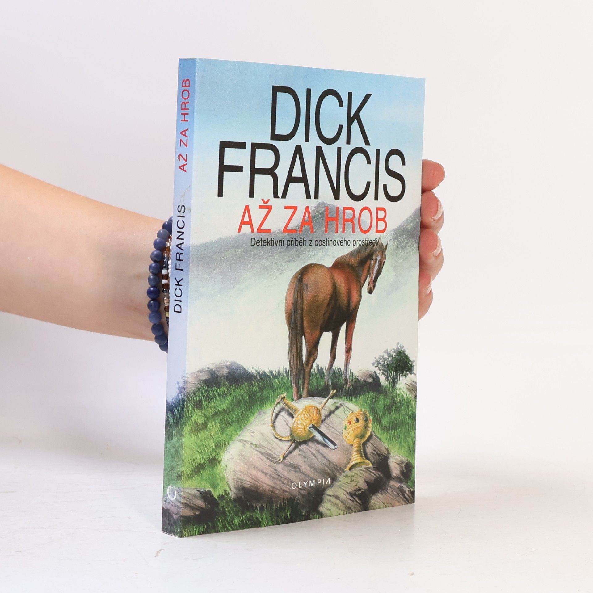 Dick Francis Až za hrob
