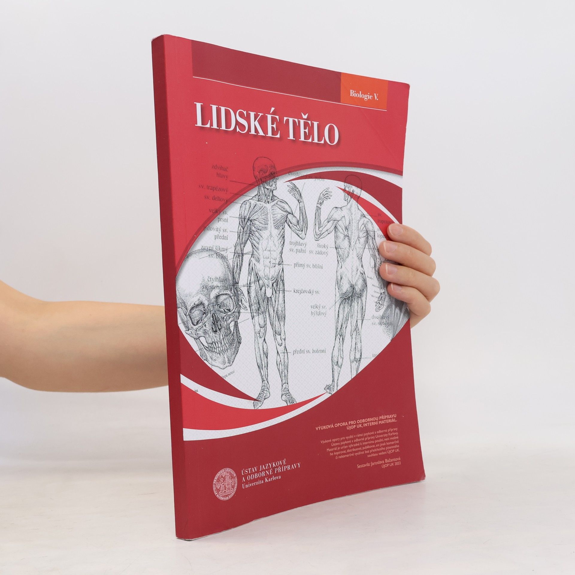 Jaroslava Bažantová Lidské tělo