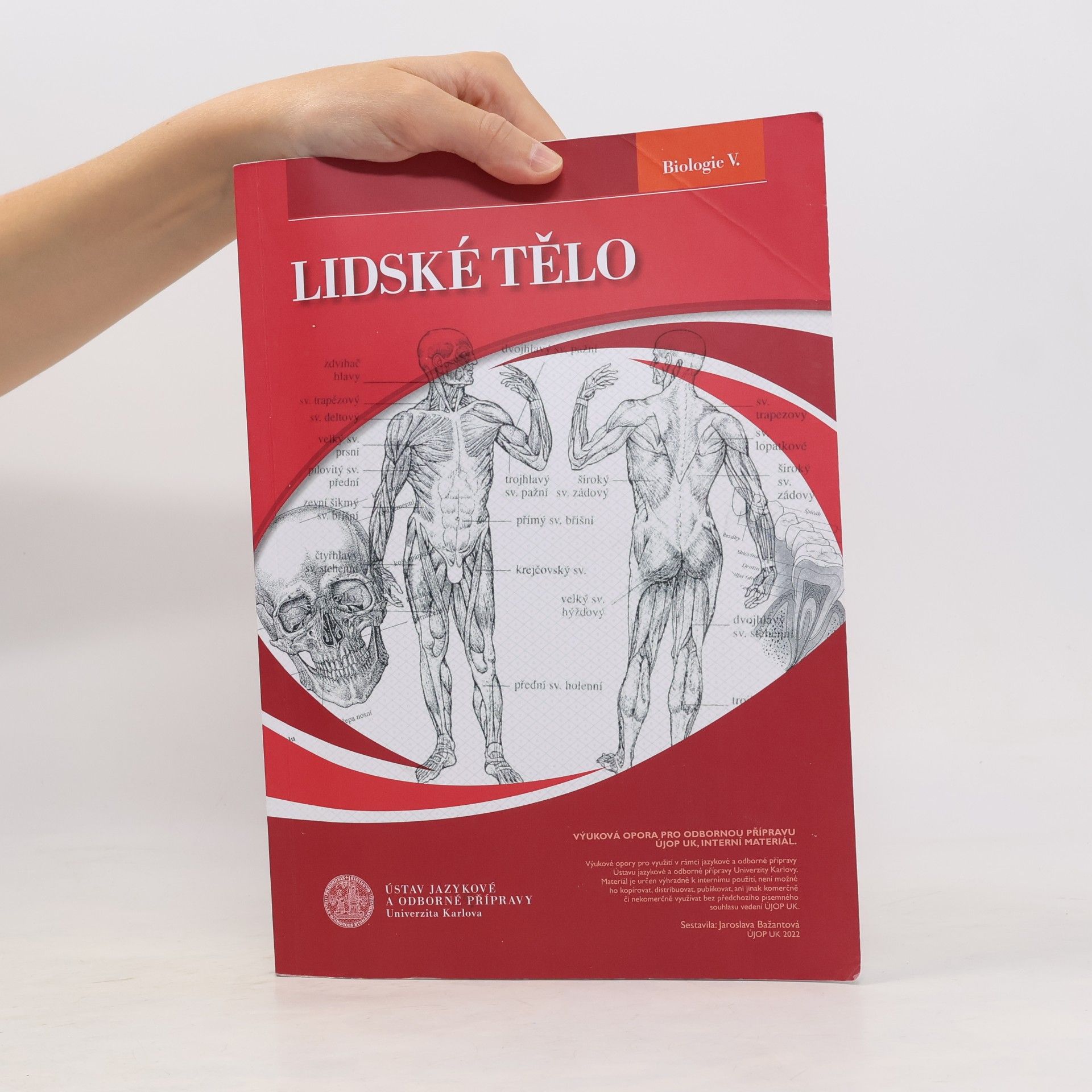 Jaroslava Bažantová Lidské tělo