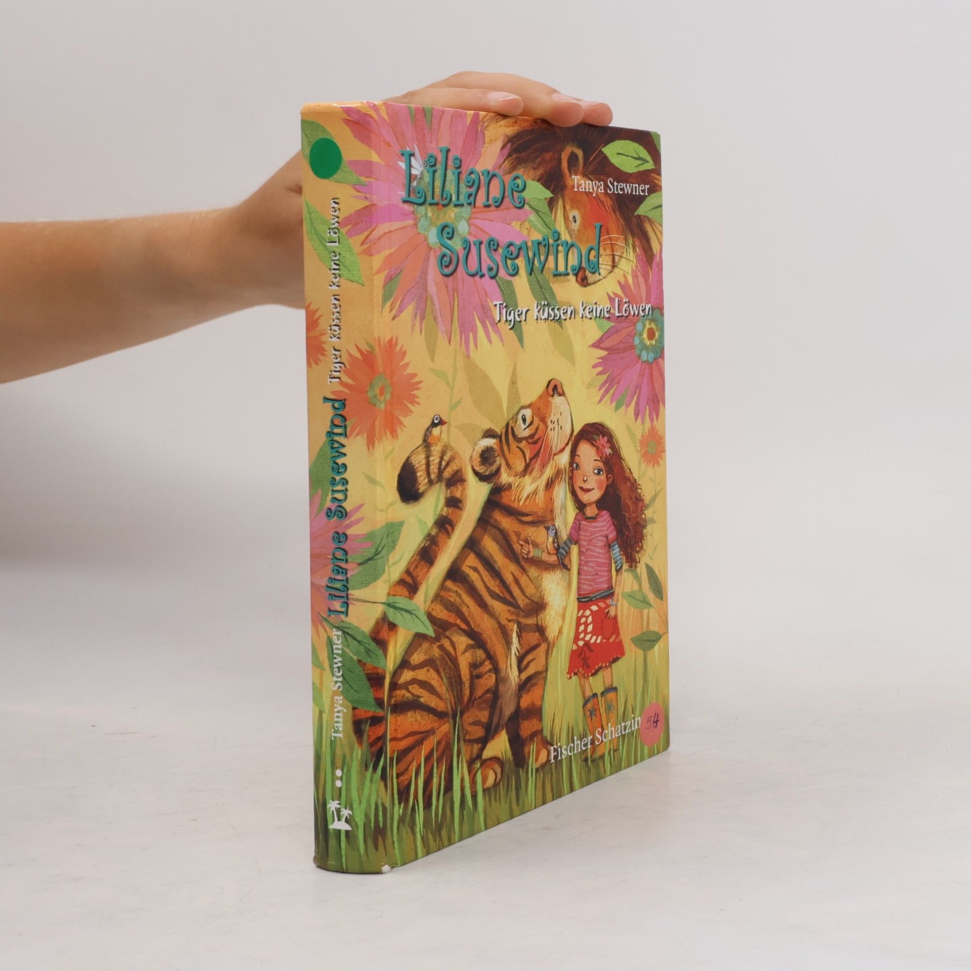 Tanya Stewner Liliane Susewind - Tiger küssen keine Löwen