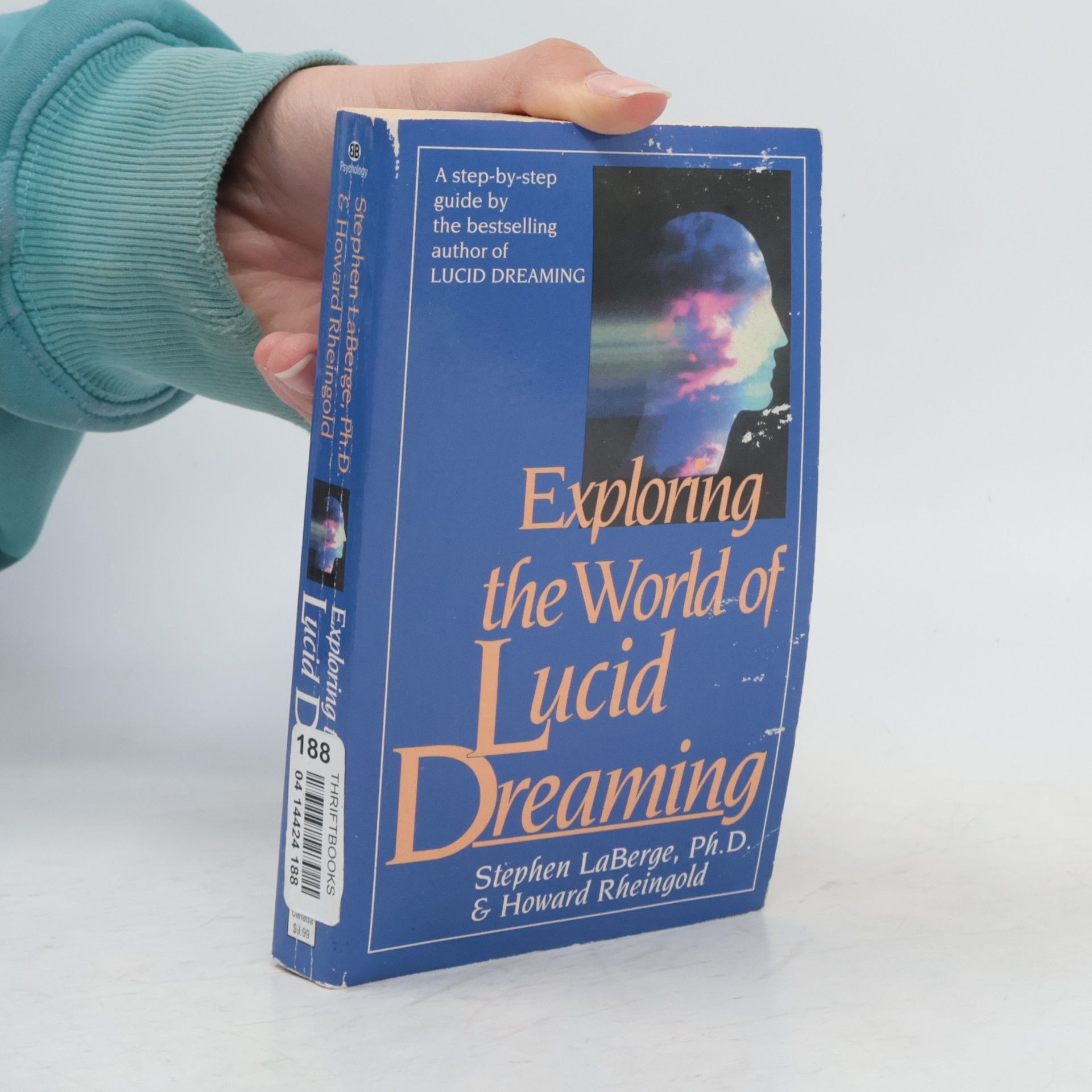 Stephen LaBerge Exploring the World of Lucid Dreaming