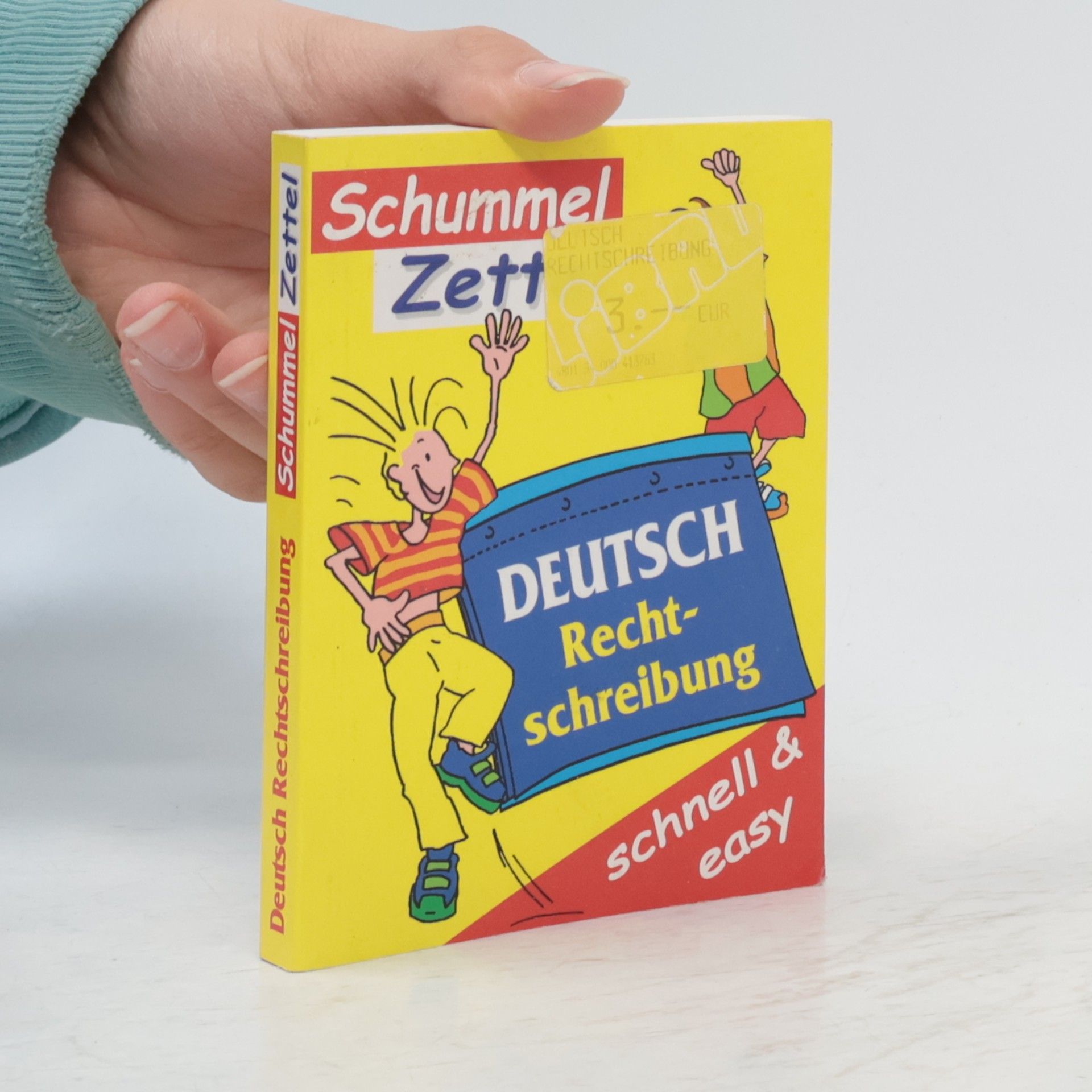 Kolektív autorov Schummel Zettel. Deutsch. Rechtschreibung