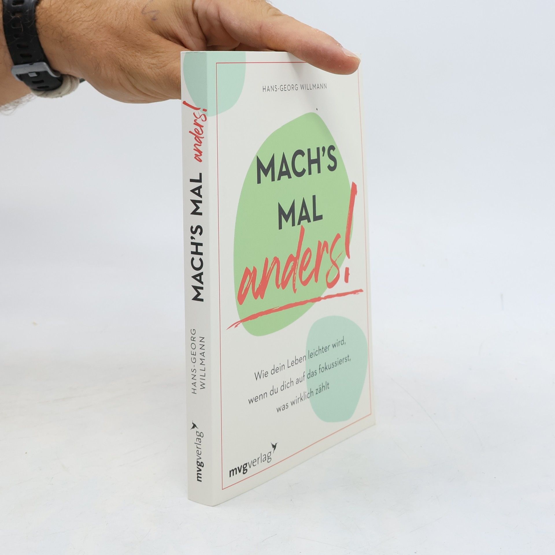 Hans-Georg Willmann Mach's mal anders!