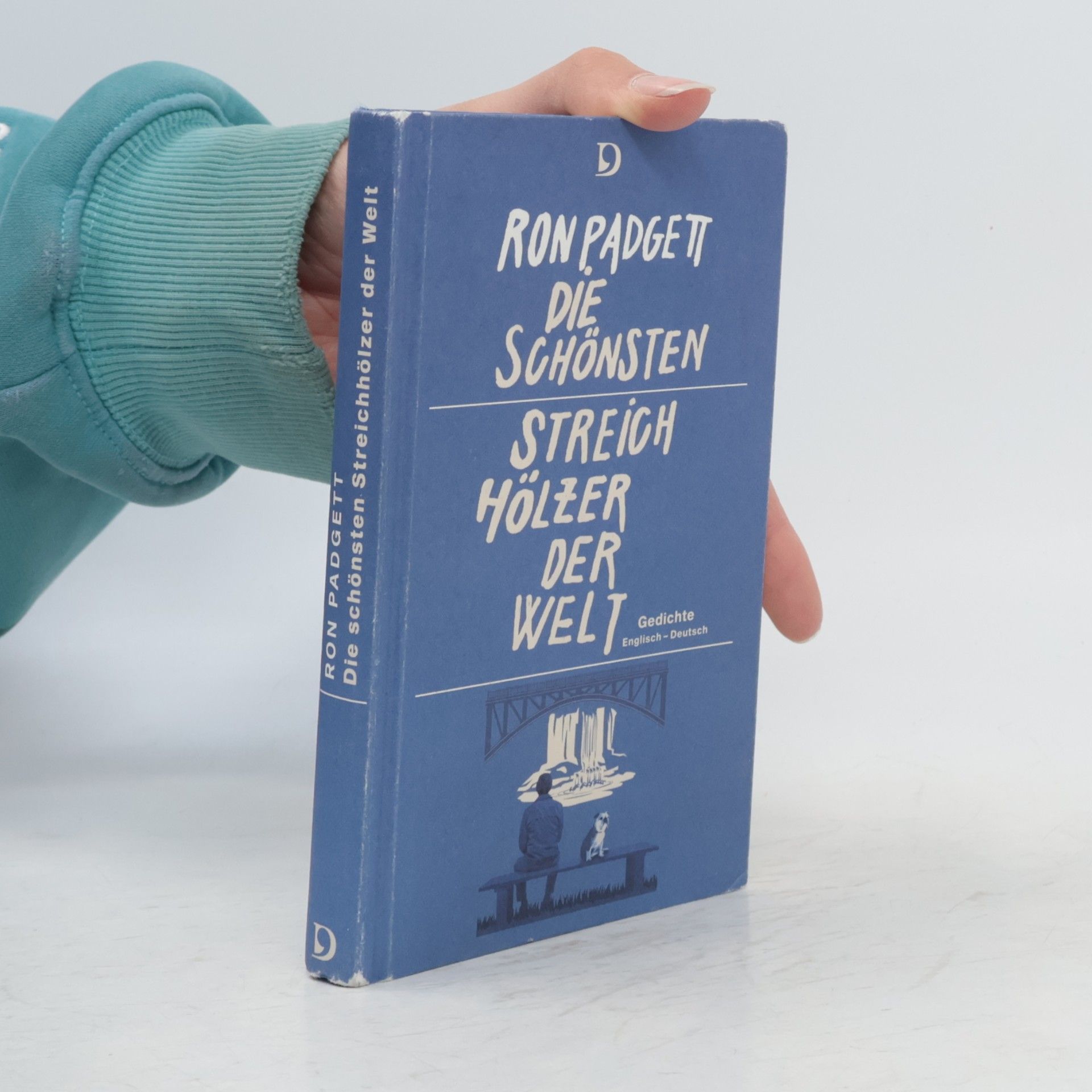 Ron Padgett Die schönsten Streichhölzer der Welt