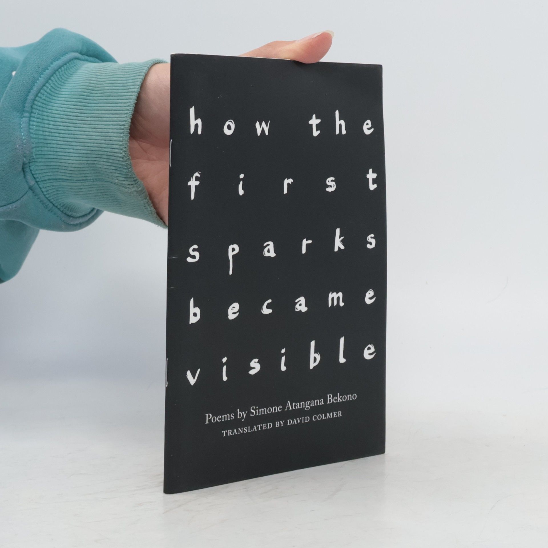Simone Atangana Bekono How the First Sparks Became Visible