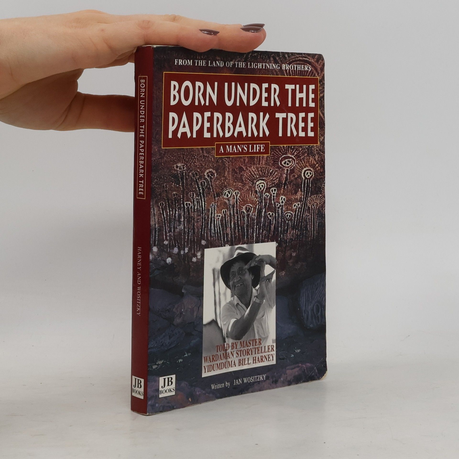 Jan Wositzky Born Under the Paperbark Tree