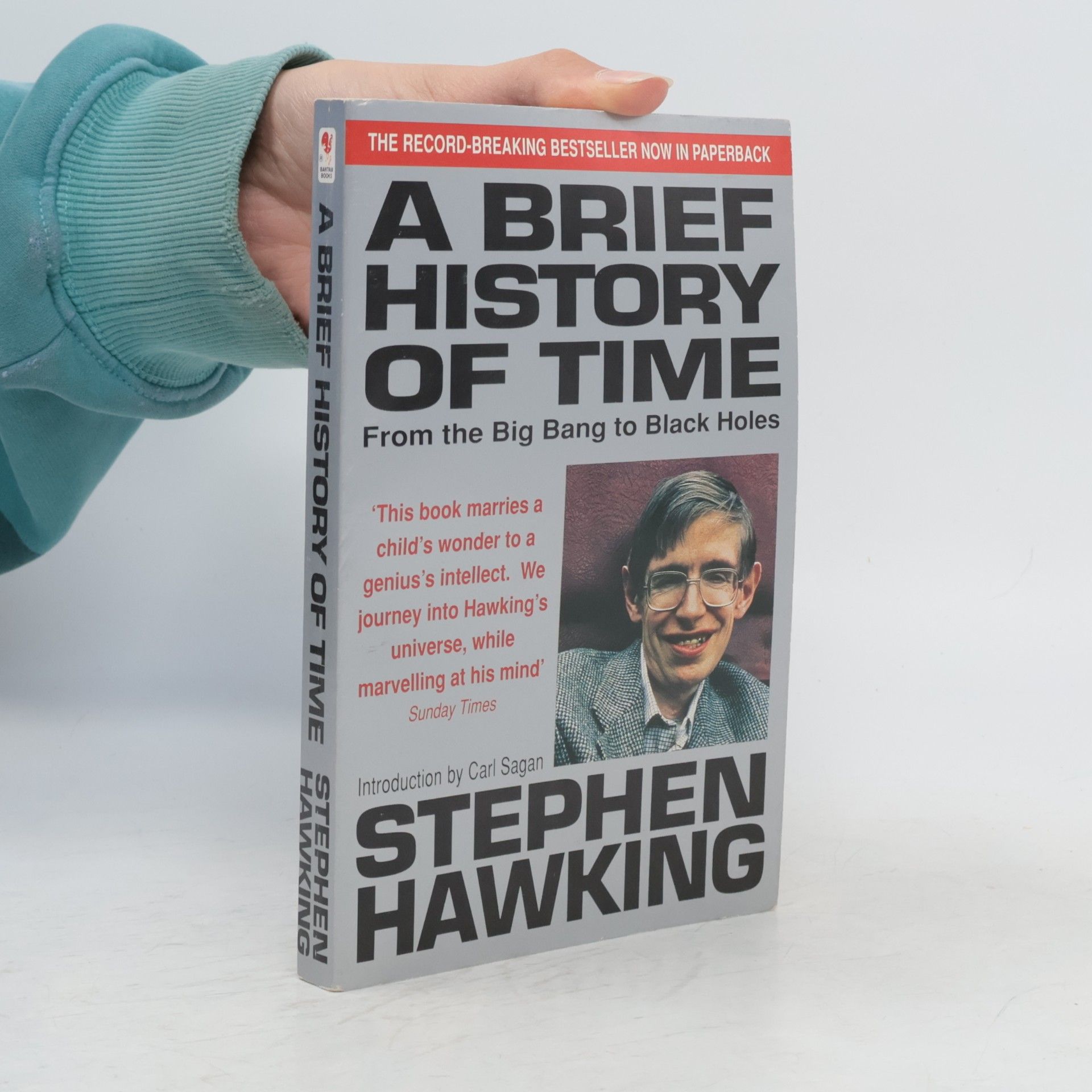 Stephen Hawking A brief history of time : from the big bang to black holes
