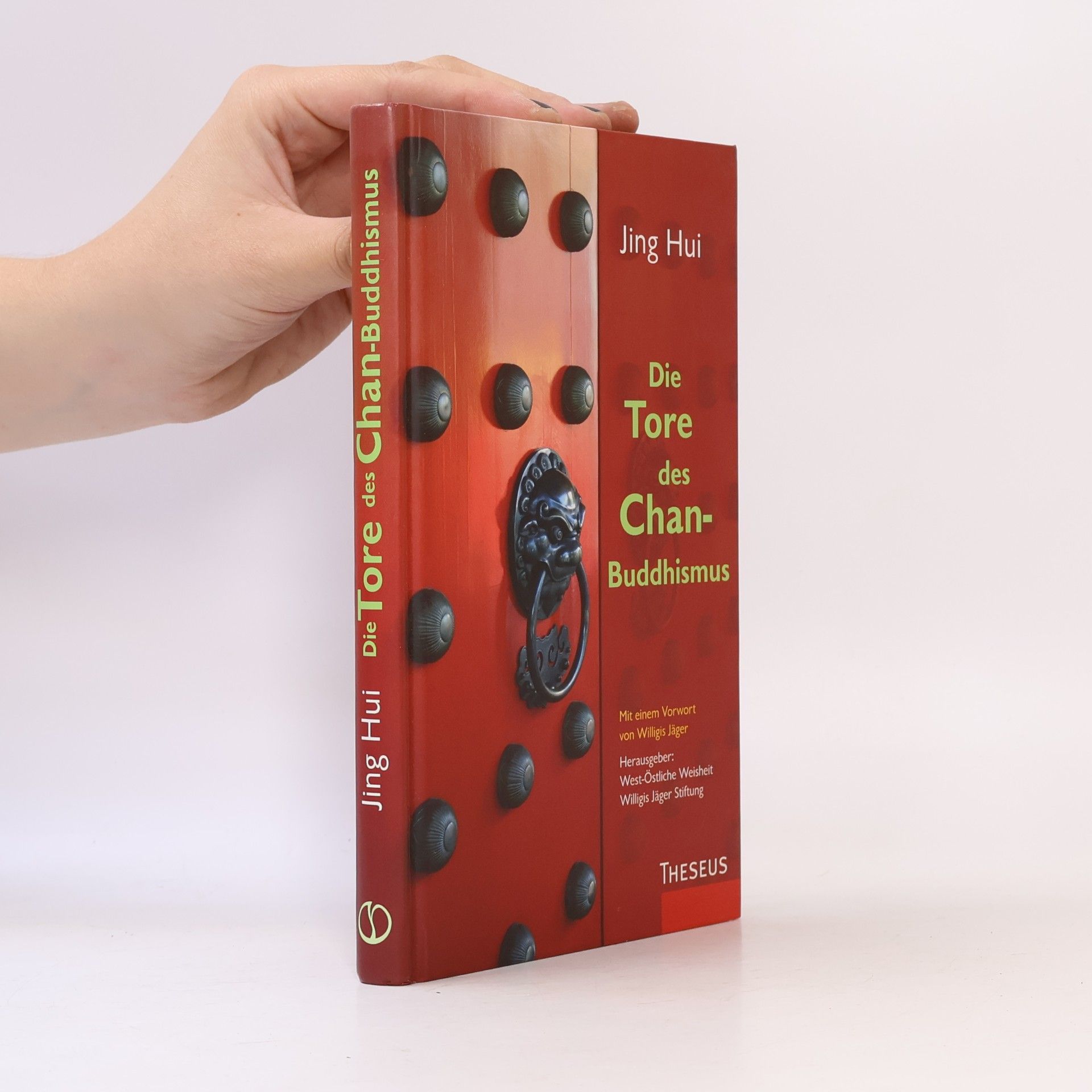 Jing Hui Die Tore des Chan-Buddhismus