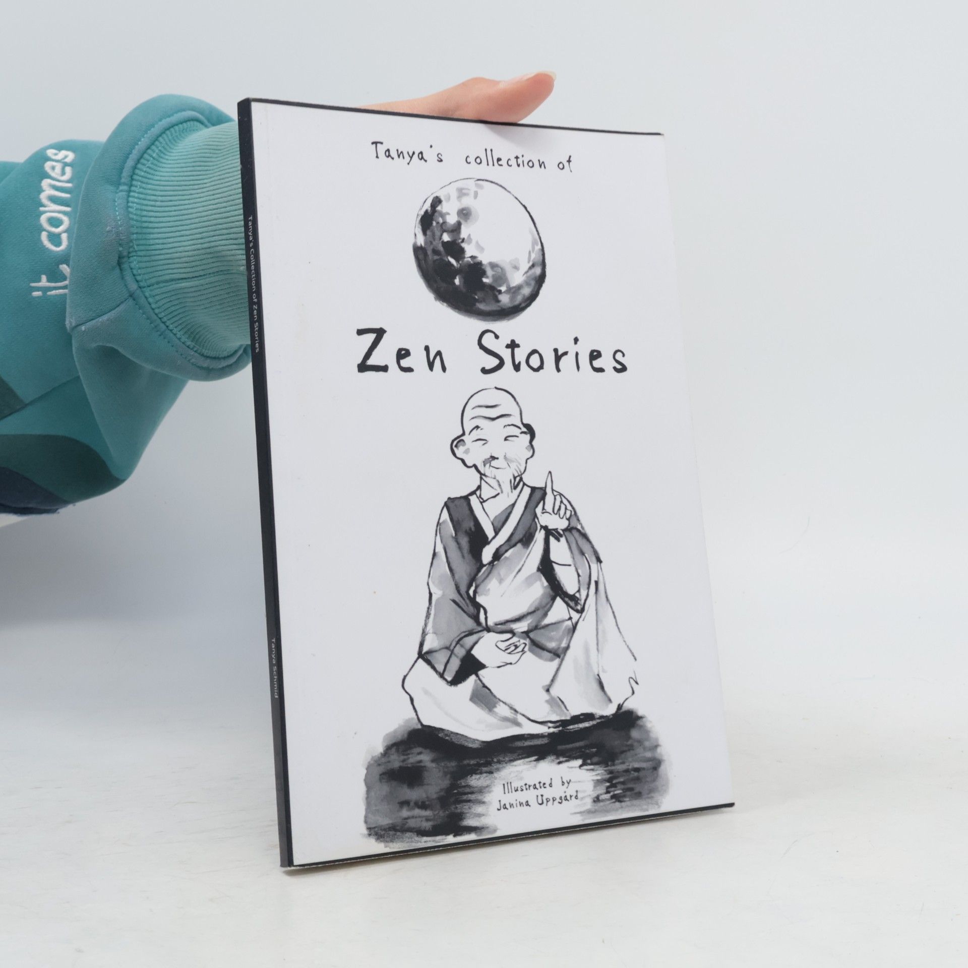 Tanya Schmid Tanya's Collection of Zen Stories